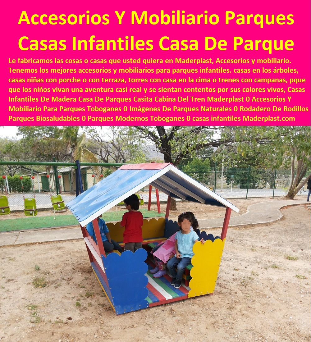 Casas Infantiles De Madera Casa De Parques Casita Cabina Del Tren Maderplast 0 Accesorios Y Mobiliario Para Parques Toboganes 0 Imágenes De Parques Naturales 0 Rodadero De Rodillos Parques Saludables 0 Parques Modernos Toboganes 00 Casas Infantiles De Madera Casa De Parques Casita Cabina Del Tren Maderplast 0 Accesorios Y Mobiliario Para Parques Toboganes 0 Imágenes De Parques Naturales 0 Rodadero De Rodillos Parques Saludables 0 Parques Modernos Toboganes 00 