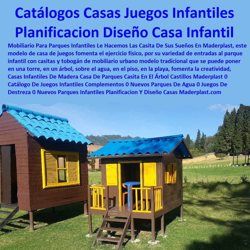 Casas Infantiles De Madera Casa De Parques Casita En El Árbol Castillos Maderplast 0 Catálogo De Juegos Infantiles Complementos 0 Nuevos Parques De Agua 0 Juegos De Destreza 0 Nuevos Parques Infantiles Planificación Y Diseño Casas 000  Casas Infantiles De Madera Casa De Parques Casita En El Árbol Castillos Maderplast 0 Catálogo De Juegos Infantiles Complementos 0 Nuevos Parques De Agua 0 Juegos De Destreza 0 Nuevos Parques Infantiles Planificación Y Diseño Casas 000  