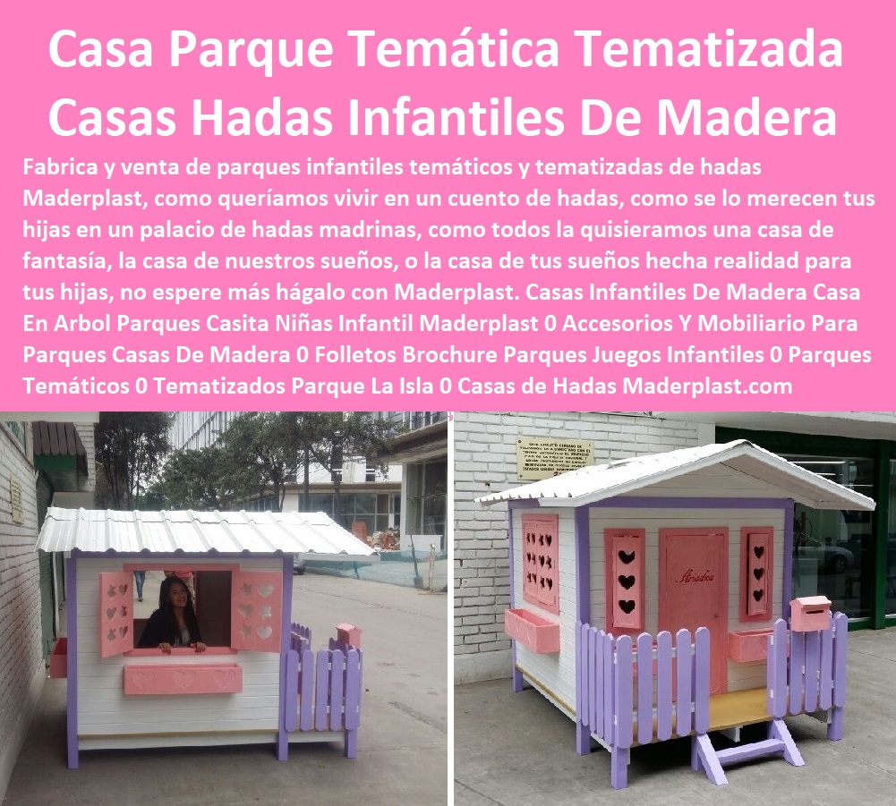 Casas Infantiles De Madera Casa En Árbol Parques Casita Niñas Infantil Maderplast 0 Accesorios Y Mobiliario Para Parques Casas De Madera 0 Folletos Brochure Parques Juegos Infantiles 0 Parques Temáticos 0 Tematizados Parque La Isla 0 Casas Infantiles De Madera Casa En Árbol Parques Casita Niñas Infantil Maderplast 0 Accesorios Y Mobiliario Para Parques Casas De Madera 0 Folletos Brochure Parques Juegos Infantiles 0 Parques Temáticos 0 Tematizados Parque La Isla 0 
