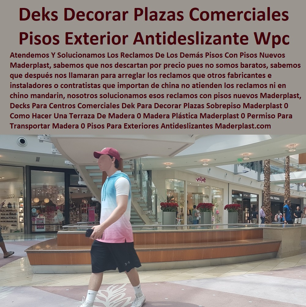 Decks Para Centros Comerciales Dek Para Decorar Plazas Sobrepiso Maderplast 0 Como Hacer Una Terraza De Madera 0 Madera Plástica Maderplast 0 Permiso Para Transportar Madera En Colombia 0 Comprar Fabricante Distribuidores Importador Deck 0 Decks De Madera Maciza 0 Pisos Para Exteriores 0 Suelos Elevados 0 Suelos Tipo Deck 0 Pisos O Terrazas De Madera Compuesta 0 Deck Terraza Sobre Un Terreno 0 Pisos Para Exteriores Antideslizantes Pisos WPC 0 Decks Para Centros Comerciales Dek Para Decorar Plazas Sobrepiso Maderplast 0 Como Hacer Una Terraza De Madera 0 Madera Plástica Maderplast 0 Permiso Para Transportar Madera En Colombia 0 Pisos Para Exteriores Antideslizantes Pisos WPC