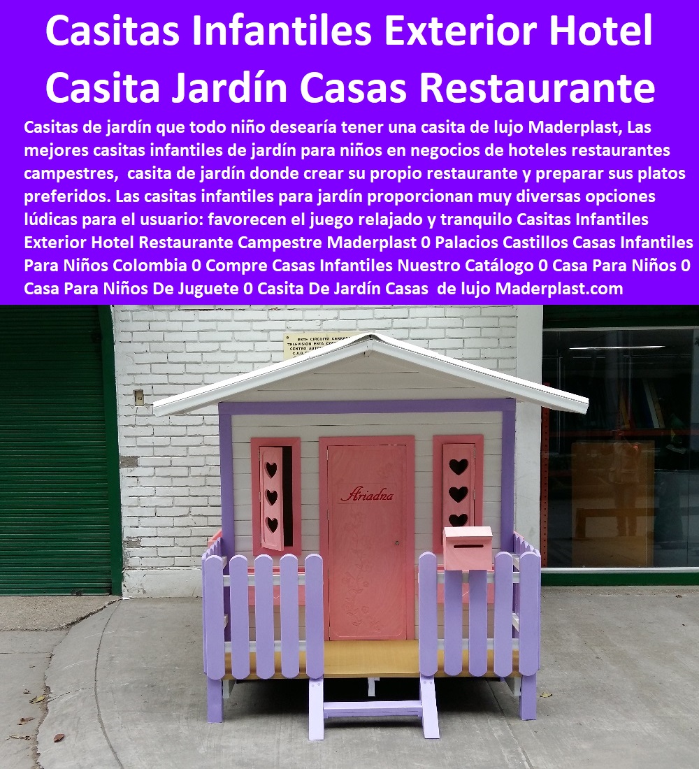 Casitas Infantiles Exterior Hotel Restaurante Campestre Maderplast 0 Palacios Castillos Casas Infantiles Para Niños Colombia 0 Compre Casas Infantiles Nuestro Catálogo 0 Casa Para Niños 0 Casa Para Niños De Juguete 0 Casita De Jardín Casas 0 Casitas Infantiles Exterior Hotel Restaurante Campestre Maderplast 0 Palacios Castillos Casas Infantiles Para Niños Colombia 0 Compre Casas Infantiles Nuestro Catálogo 0 Casa Para Niños 0 Casa Para Niños De Juguete 0 Casita De Jardín Casas