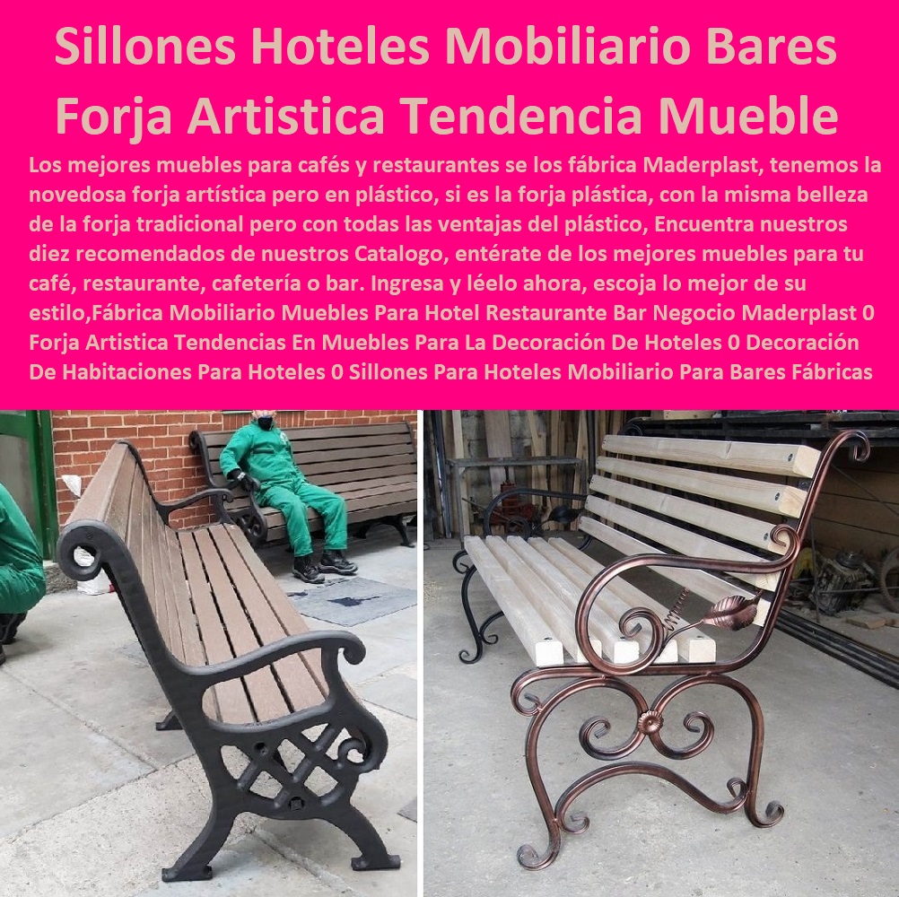 Fábrica Mobiliario Muebles Para Hotel Restaurante Bar Negocio Maderplast 0 Forja Artística Tendencias En Muebles Para La Decoración De Hoteles 0 Decoración De Habitaciones Para Hoteles 0 Sillones Para Hoteles Mobiliario Para Bares Fábricas 0 Fábrica Mobiliario Muebles Para Hotel Restaurante Bar Negocio Maderplast 0 Forja Artística Tendencias En Muebles Para La Decoración De Hoteles 0 Decoración De Habitaciones Para Hoteles 0 Sillones Para Hoteles Mobiliario Para Bares Fábricas 0 