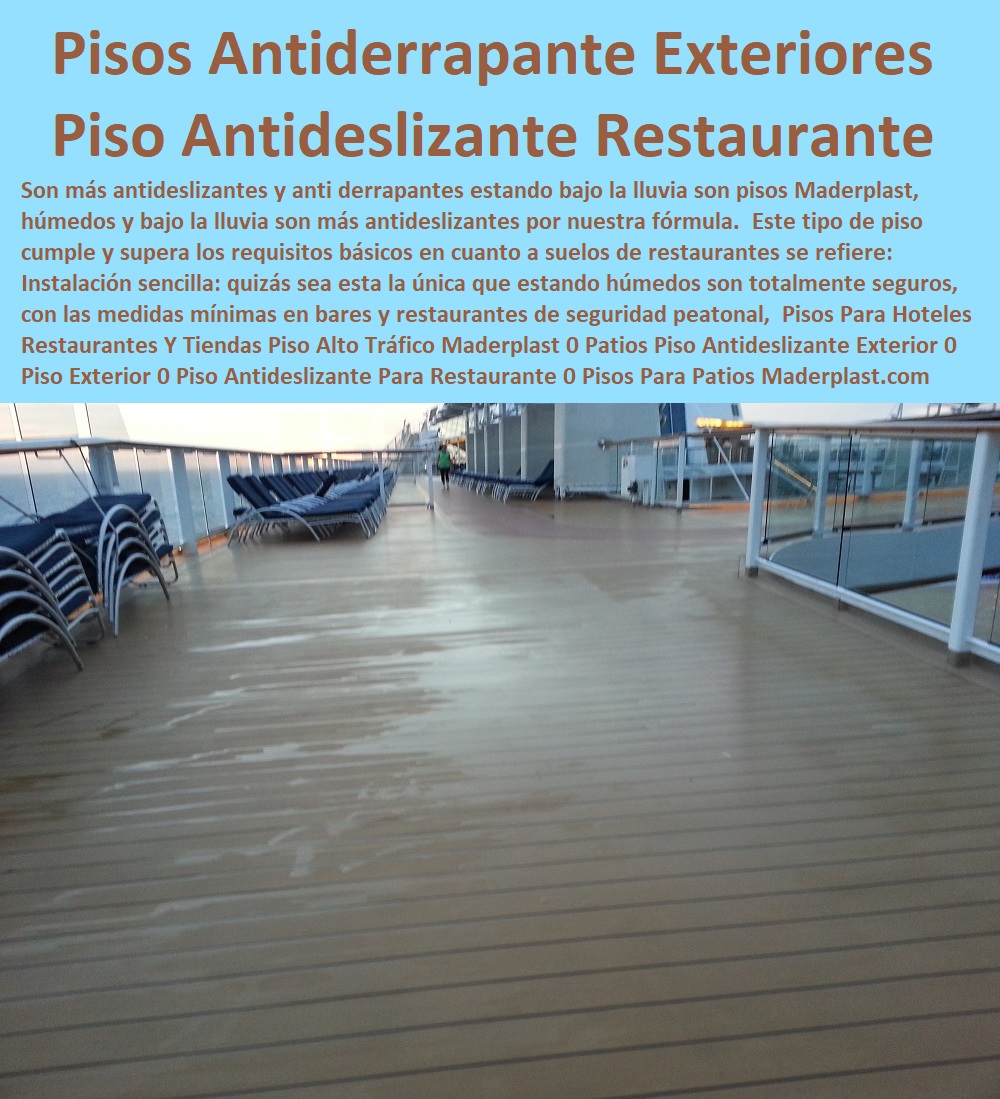 Pisos Para Hoteles Restaurantes Y Tiendas Piso Alto Tráfico Maderplast 0 Patios Piso Antideslizante Exterior 0 Piso Exterior 0 Piso Antideslizante Para Restaurante 0 Pisos Para Patios Y Terrazas 0 Piso Antiderrapante Para Exteriores E Interiores 0 Pisos Para Hoteles Restaurantes Y Tiendas Piso Alto Tráfico Maderplast 0 Patios Piso Antideslizante Exterior 0 Piso Exterior 0 Piso Antideslizante Para Restaurante 0 Pisos Para Patios Y Terrazas 0 Piso Antiderrapante Para Exteriores E Interiores 0