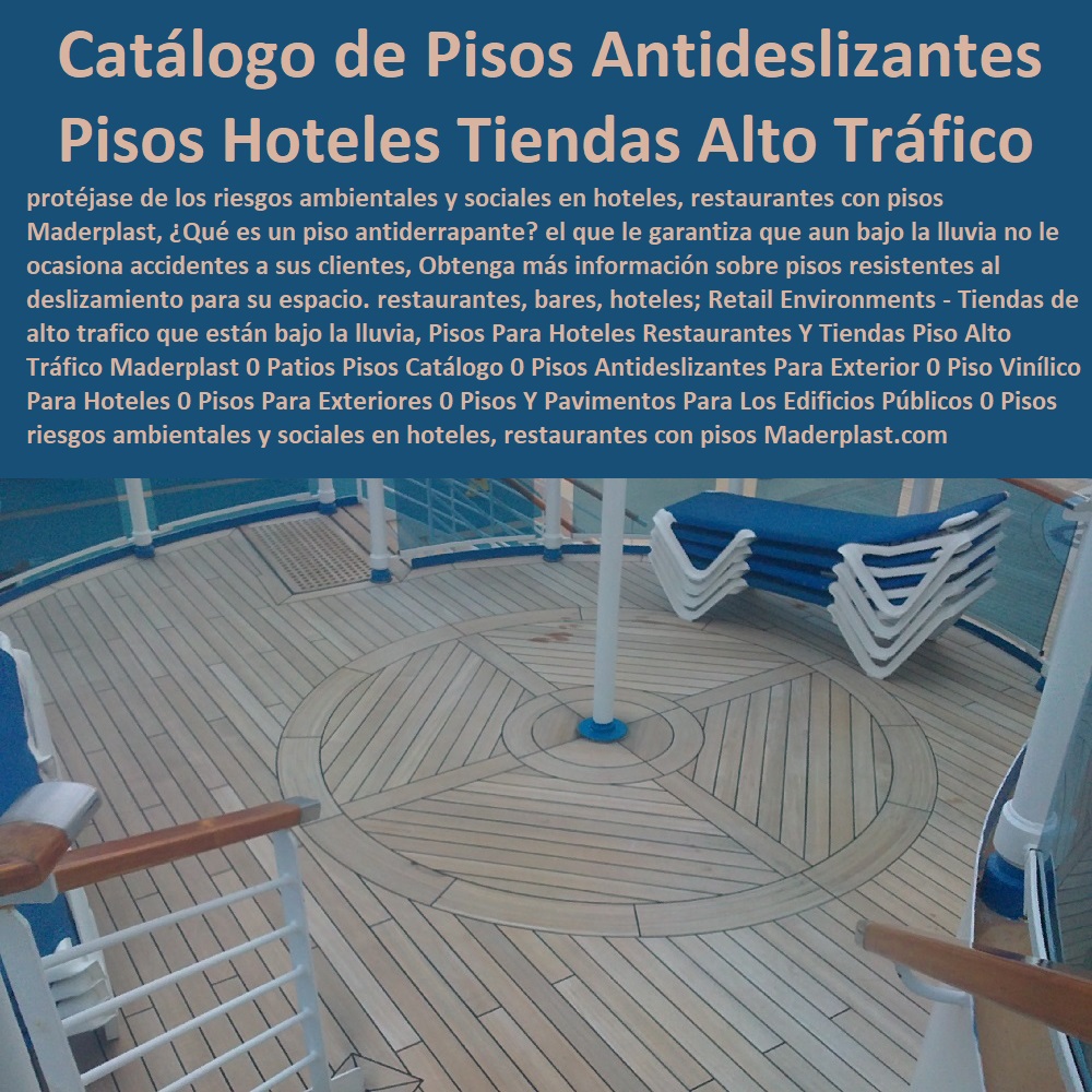 Pisos Para Hoteles Restaurantes Y Tiendas Piso Alto Tráfico Maderplast 0 Patios Pisos Catálogo 0 Pisos Antideslizantes Para Exterior 0 Piso Vinílico Para Hoteles 0 Pisos Para Exteriores 0 Pisos Y Pavimentos Para Los Edificios Públicos 0 Pisos WPC 0 Pisos Para Hoteles Restaurantes Y Tiendas Piso Alto Tráfico Maderplast 0 Patios Pisos Catálogo 0 Pisos Antideslizantes Para Exterior 0 Piso Vinílico Para Hoteles 0 Pisos Para Exteriores 0 Pisos Y Pavimentos Para Los Edificios Públicos 0 Pisos WPC