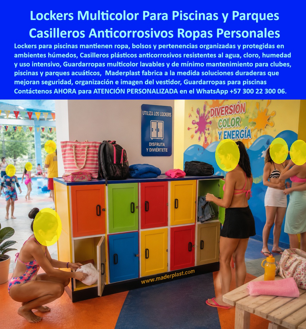Lockers Decorativos Nuevos Diseños Guardarropa Colores Maderplast - Lockers Multicolor Para Piscinas y Parques Esta Foto Nos Muestra: Lockers para piscinas Maderplast mantienen ropa, bolsos, toallas y pertenencias organizadas en ambientes húmedos, con casilleros plásticos anticorrosivos, lavables, modulares y multicolor, diseñados para piscinas, clubes, parques acuáticos, toboganes y vestidores de uso intensivo. Los lockers multicolor para piscinas que protagonizan la imagen muestran una solución diseñada precisamente para un ambiente donde humedad, ropa mojada, cloro, salpicaduras y tránsito permanente ponen a prueba cualquier guardarropa. Los usuarios pueden almacenar toallas, bolsos, mochilas, calzado y objetos personales en compartimientos independientes, mientras los colores facilitan la identificación y convierten los casilleros para parques acuáticos en parte atractiva de la experiencia recreativa, en lugar de incorporar un mueble industrial visualmente ajeno al entorno. En estos espacios, el verdadero problema no consiste solamente en encontrar guardarropas para piscinas; se necesita un material compatible con humedad permanente. Los casilleros plásticos anticorrosivos eliminan el proceso de oxidación característico del locker metálico y evitan depender de pintura para proteger su estructura. Por esta razón, los lockers resistentes al agua, lockers resistentes a la humedad y casilleros para zonas húmedas constituyen una alternativa especialmente apropiada para piscinas, clubes, vestidores, centros recreativos y áreas próximas a atracciones acuáticas. Los lockers para toboganes, casilleros para clubes deportivos y guardarropas para parques recreativos deben soportar aperturas continuas, usuarios diferentes y limpieza frecuente. Maderplast puede fabricar lockers plásticos de alta durabilidad con configuraciones modulares, diferentes cantidades de puertas, dimensiones, colores, numeración y sistemas de cierre según la operación requerida. Los lockers plásticos a medida permiten además aprovechar paredes y espacios disponibles sin obligar al arquitecto a adaptar el proyecto a dimensiones comerciales predeterminadas. El color también cumple una función práctica. Los lockers decorativos multicolor facilitan sectorizar módulos y reconocer compartimientos, mientras aportan identidad a instalaciones infantiles, familiares y recreativas. Para proyectos institucionales pueden desarrollarse casilleros modulares para vestidores con combinaciones más sobrias, manteniendo el mismo principio de resistencia y facilidad de limpieza. Para administradores y compradores, la comparación correcta incluye el costo total de propiedad. Un locker económico deja de serlo cuando humedad y corrosión generan pintura, reparación, reposición y deterioro de la imagen del establecimiento. Los lockers no metálicos para piscinas buscan reducir precisamente esos problemas y proporcionar una solución concebida para el ambiente donde realmente trabajará. Maderplast diseña, personaliza y fabrica casilleros para piscinas y parques acuáticos, desde módulos pequeños hasta baterías de gran capacidad. El cliente puede solicitar medidas especiales, colores, distribución, cotización, planos, renders, prototipos y fabricación en serie. Así, el guardarropa deja de ser simplemente un lugar para guardar ropa: se convierte en una solución durable de organización, seguridad, imagen y tranquilidad operacional. Contáctenos AHORA para ATENCIÓN PERSONALIZADA en el WhatsApp +57 300 22 300 06. Guardarropas Piscinas, Lockers para toboganes de alta resistencia Guardarropas con cubierta zonas institucionales, Lockers Exterior De Alta Durabilidad Cualquier Lockers Decorativos Nuevos Diseños Guardarropa Colores Maderplast Guardarropas Piscinas Lockers para toboganes de alta resistencia Guardarropas con cubierta zonas institucionales Lockers Exterior De Alta Durabilidad Cualquier Lockers Multicolor Para Piscinas y Parques Esta Foto Nos Muestra: Lockers para piscinas Maderplast mantienen ropa, bolsos, toallas y pertenencias organizadas en ambientes húmedos, con casilleros plásticos anticorrosivos, lavables, modulares y multicolor, diseñados para piscinas, clubes, parques acuáticos, toboganes y vestidores de uso intensivo. Los lockers multicolor para piscinas que protagonizan la imagen muestran una solución diseñada precisamente para un ambiente donde humedad, ropa mojada, cloro, salpicaduras y tránsito permanente ponen a prueba cualquier guardarropa. Los usuarios pueden almacenar toallas, bolsos, mochilas, calzado y objetos personales en compartimientos independientes, mientras los colores facilitan la identificación y convierten los casilleros para parques acuáticos en parte atractiva de la experiencia recreativa, en lugar de incorporar un mueble industrial visualmente ajeno al entorno. En estos espacios, el verdadero problema no consiste solamente en encontrar guardarropas para piscinas; se necesita un material compatible con humedad permanente. Los casilleros plásticos anticorrosivos eliminan el proceso de oxidación característico del locker metálico y evitan depender de pintura para proteger su estructura. Por esta razón, los lockers resistentes al agua, lockers resistentes a la humedad y casilleros para zonas húmedas constituyen una alternativa especialmente apropiada para piscinas, clubes, vestidores, centros recreativos y áreas próximas a atracciones acuáticas. Los lockers para toboganes, casilleros para clubes deportivos y guardarropas para parques recreativos deben soportar aperturas continuas, usuarios diferentes y limpieza frecuente. Maderplast puede fabricar lockers plásticos de alta durabilidad con configuraciones modulares, diferentes cantidades de puertas, dimensiones, colores, numeración y sistemas de cierre según la operación requerida. Los lockers plásticos a medida permiten además aprovechar paredes y espacios disponibles sin obligar al arquitecto a adaptar el proyecto a dimensiones comerciales predeterminadas. El color también cumple una función práctica. Los lockers decorativos multicolor facilitan sectorizar módulos y reconocer compartimientos, mientras aportan identidad a instalaciones infantiles, familiares y recreativas. Para proyectos institucionales pueden desarrollarse casilleros modulares para vestidores con combinaciones más sobrias, manteniendo el mismo principio de resistencia y facilidad de limpieza. Para administradores y compradores, la comparación correcta incluye el costo total de propiedad. Un locker económico deja de serlo cuando humedad y corrosión generan pintura, reparación, reposición y deterioro de la imagen del establecimiento. Los lockers no metálicos para piscinas buscan reducir precisamente esos problemas y proporcionar una solución concebida para el ambiente donde realmente trabajará. Maderplast diseña, personaliza y fabrica casilleros para piscinas y parques acuáticos, desde módulos pequeños hasta baterías de gran capacidad. El cliente puede solicitar medidas especiales, colores, distribución, cotización, planos, renders, prototipos y fabricación en serie. Así, el guardarropa deja de ser simplemente un lugar para guardar ropa: se convierte en una solución durable de organización, seguridad, imagen y tranquilidad operacional. Contáctenos AHORA para ATENCIÓN PERSONALIZADA en el WhatsApp +57 300 22 300 06.