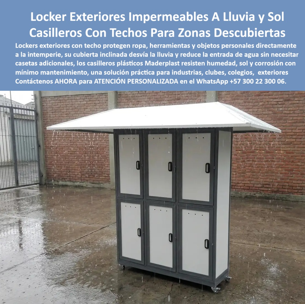 Lockers Exteriores Impermeable A Lluvia Y Sol Casilleros exterior Maderplast - Lockers Exteriores Impermeables A Lluvia Y Sol Casilleros Exterior Maderplast: Estructura Con Techo Integrado Para Zonas Descubiertas Nuestra Foto Prueba el Caso de Éxito de: Lockers plásticos Maderplast para intemperie con cubierta protectora inclinada integrada. Fabricados en polímeros macizos con protección contra radiación UV, son la solución anticorrosiva e impermeable que elimina gastos de infraestructura adicional y mantenimiento, superando lockers metálicos vulnerables a la oxidación. En la imagen se aprecia un módulo industrial de seis cavidades en acabado gris y blanco, equipado con un techo a dos aguas proyectado para el drenaje de agua en patios operativos o zonas abiertas. En la fotografía se evidencia la prueba de escorrentía pluvial directa bajo precipitación constante, donde la cubierta desvía el agua fuera del área de las puertas, manteniendo secos los compartimentos internos. La estructura cuenta con ruedas de alta capacidad para desplazamiento táctico, permitiendo su ubicación en patios de maniobra, áreas de vestier temporal y zonas institucionales al aire libre. Los lockers metálicos o guardarropas metálicos convencionales expuestos a la intemperie sufren corrosión acelerada, acumulación de filtraciones y picaduras en láminas, requiriendo cobertizos o casetas adicionales que encarecen la obra. Maderplast elimina este gasto de infraestructura mediante casilleros de plástico resistentes con techo incorporado, inmunes a la radiación solar, el vapor y la lluvia torrencial. Los lockers plásticos industriales Maderplast ofrecen durabilidad comprobada en ambientes corrosivos. Ante las inquietudes de los comités de infraestructura: ¿De qué manera estos casilleros para zonas costeras protegen prendas e instrumental? Los lockers de alta durabilidad Maderplast integran polímeros inalterables que no se oxidan ni decoloran. ¿Cómo optimizar el presupuesto de los lockers modulares en campos petroleros, lockers para empresas o plantas de producción? Su cubierta autónoma evita construir refugios de obra civil, reduciendo el Costo Total de Propiedad (TCO) a cero en mantenimiento correctivo. Funcionan como casilleros para empleados, casillero para ropa, casilleros para dotación industrial o casilleros para trabajadores, despachados como casilleros con llave o casilleros con candado. La efectividad en campo está garantizada por responsables de operaciones: "La instalación de los lockers plásticos Colombia Maderplast con techo en nuestros patios exteriores resolvió el resguardo de dotación sin necesidad de construir casetas. Soportan lluvia diaria y radiación solar sin presentar filtraciones ni deformaciones". La tenacidad física del material está respaldada en el canal corporativo (https: //www.youtube.com/@maderplasSA). Las alternativas metálicas de la competencia resultan inviables por gastos recurrentes en pintura anticorrosiva y reemplazos. Elegir armarios plásticos Maderplast asegura un activo inalterable. Nuestra planta opera bajo normas ISO 9001 e ISO 14001, garantizando procesos industriales controlados, experiencia en plásticos técnicos y fabricación a medida en Colombia para el mundo. Para requerimientos de lockers para clubes deportivos, lockers escolares, lockers para gimnasios o lockers para hospitales, Maderplast es el proveedor de casilleros industriales definitivo. Para cotizaciones, planos acotados o fichas técnicas de venta de casilleros Bogotá y nivel nacional, solicite atención directamente con nuestro Departamento de Ingeniería: Ing. Soporte Técnico: (+57) 300 22 300 06 | ingenieria@maderplast.co. Para cualquier proyecto al aire libre, recuerde que Maderplast es la zapatilla de la Cenicienta: el milagro que encaja con exacta precisión técnica en sus instalaciones, y el santo que hace posible esta solución es nuestro equipo especializado. Contacte directamente al Departamento de Ingeniería para atención personalizada. Eng. Technical Support: (+57) 300 22 300 06. Casillero con techo integrado, no requiere caseta adicional en zonas Guardarropas con cubierta zonas institucionales, Lockers Exterior De Alta Durabilidad Lockers Exteriores Impermeable A Lluvia Y Sol Casilleros exterior Maderplast Casillero con techo integrado no requiere caseta adicional en zonas Guardarropas con cubierta zonas institucionales Lockers Exterior De Alta Durabilidad Lockers Exteriores Impermeables A Lluvia Y Sol Casilleros Exterior Maderplast: Estructura Con Techo Integrado Para Zonas Descubiertas Nuestra Foto Prueba el Caso de Éxito de: Lockers plásticos Maderplast para intemperie con cubierta protectora inclinada integrada. Fabricados en polímeros macizos con protección contra radiación UV, son la solución anticorrosiva e impermeable que elimina gastos de infraestructura adicional y mantenimiento, superando lockers metálicos vulnerables a la oxidación. En la imagen se aprecia un módulo industrial de seis cavidades en acabado gris y blanco, equipado con un techo a dos aguas proyectado para el drenaje de agua en patios operativos o zonas abiertas. En la fotografía se evidencia la prueba de escorrentía pluvial directa bajo precipitación constante, donde la cubierta desvía el agua fuera del área de las puertas, manteniendo secos los compartimentos internos. La estructura cuenta con ruedas de alta capacidad para desplazamiento táctico, permitiendo su ubicación en patios de maniobra, áreas de vestier temporal y zonas institucionales al aire libre. Los lockers metálicos o guardarropas metálicos convencionales expuestos a la intemperie sufren corrosión acelerada, acumulación de filtraciones y picaduras en láminas, requiriendo cobertizos o casetas adicionales que encarecen la obra. Maderplast elimina este gasto de infraestructura mediante casilleros de plástico resistentes con techo incorporado, inmunes a la radiación solar, el vapor y la lluvia torrencial. Los lockers plásticos industriales Maderplast ofrecen durabilidad comprobada en ambientes corrosivos. Ante las inquietudes de los comités de infraestructura: ¿De qué manera estos casilleros para zonas costeras protegen prendas e instrumental? Los lockers de alta durabilidad Maderplast integran polímeros inalterables que no se oxidan ni decoloran. ¿Cómo optimizar el presupuesto de los lockers modulares en campos petroleros, lockers para empresas o plantas de producción? Su cubierta autónoma evita construir refugios de obra civil, reduciendo el Costo Total de Propiedad (TCO) a cero en mantenimiento correctivo. Funcionan como casilleros para empleados, casillero para ropa, casilleros para dotación industrial o casilleros para trabajadores, despachados como casilleros con llave o casilleros con candado. La efectividad en campo está garantizada por responsables de operaciones: "La instalación de los lockers plásticos Colombia Maderplast con techo en nuestros patios exteriores resolvió el resguardo de dotación sin necesidad de construir casetas. Soportan lluvia diaria y radiación solar sin presentar filtraciones ni deformaciones". La tenacidad física del material está respaldada en el canal corporativo (https: //www.youtube.com/@maderplasSA). Las alternativas metálicas de la competencia resultan inviables por gastos recurrentes en pintura anticorrosiva y reemplazos. Elegir armarios plásticos Maderplast asegura un activo inalterable. Nuestra planta opera bajo normas ISO 9001 e ISO 14001, garantizando procesos industriales controlados, experiencia en plásticos técnicos y fabricación a medida en Colombia para el mundo. Para requerimientos de lockers para clubes deportivos, lockers escolares, lockers para gimnasios o lockers para hospitales, Maderplast es el proveedor de casilleros industriales definitivo. Para cotizaciones, planos acotados o fichas técnicas de venta de casilleros Bogotá y nivel nacional, solicite atención directamente con nuestro Departamento de Ingeniería: Ing. Soporte Técnico: (+57) 300 22 300 06 | ingenieria@maderplast.co. Para cualquier proyecto al aire libre, recuerde que Maderplast es la zapatilla de la Cenicienta: el milagro que encaja con exacta precisión técnica en sus instalaciones, y el santo que hace posible esta solución es nuestro equipo especializado. Contacte directamente al Departamento de Ingeniería para atención personalizada. Eng. Technical Support: (+57) 300 22 300 06.