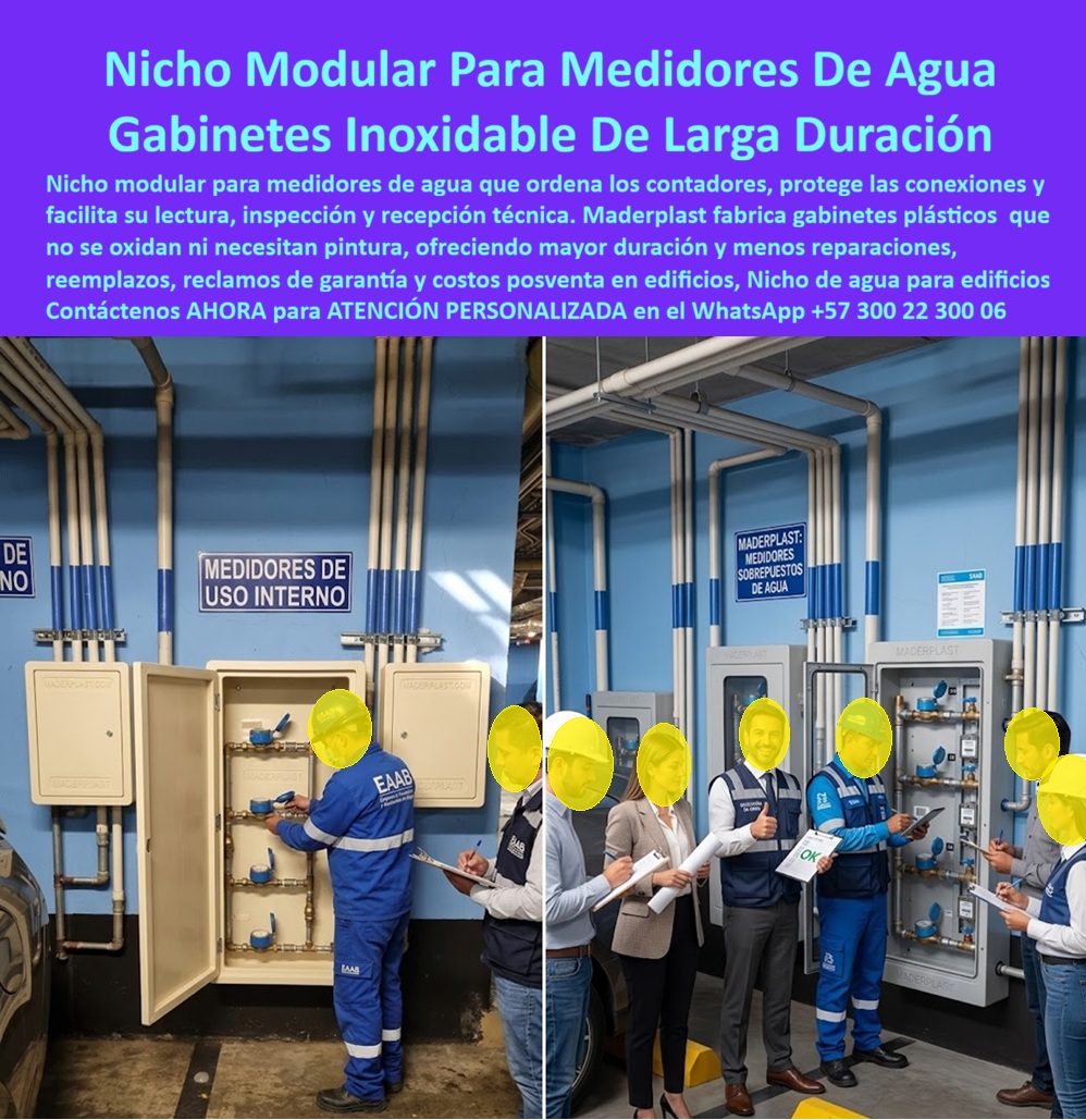 Nichos Inoxidables Garantía Cajas Racks Medidores Mantenimiento Maderplast - Nicho Modular para Medidores de Agua: el Gabinete Inoxidable que un equipo técnico completo a prueba en sitio. La escena lo dice todo: un operario de EAAB revisa uno a uno los contadores en un nicho de agua para edificios, mientras al lado un equipo de recepción técnica -ingenieros, interventores, personal de obra- levanta el pulgar de aprobación frente al banco de medidores instalado. Esa imagen de recibo satisfactorio es la que buscamos con este nicho modular para medidores de agua, un sistema que ordena, protege y facilita cada inspección sin generar objeciones ni reclamos posteriores. ¿Qué es este producto? Es un gabinete inoxidable de larga duración, fabricado en polímero técnico que organiza los contadores individuales de uso interno en sótanos, cuartos técnicos y ductos de edificios residenciales o comerciales, funcionando como nicho de agua modular de acceso controlado para el personal autorizado. ¿Por qué utilizarlo? Porque a diferencia del gabinete metálico tradicional, este cajilla armarios medidores duraderos no se oxida ni requiere pintura de mantenimiento, eliminando de raíz la corrosión que compromete tuberías, bisagras y cerraduras con el paso de los años en ambientes húmedos de parqueaderos y sótanos. ¿Para qué se debe implementar en esencia? Para garantizar una recepción técnica sin objeciones, reduciendo drásticamente reparaciones, reemplazos prematuros y reclamos de garantía que hoy generan sobrecostos posventa a constructoras y administraciones. ¿Resiste la inspección técnica de entidades como EAAB o Vanti? Sí, este nicho agua modular inoxidable cero reclamos certificados se entrega con ficha técnica lista para el proceso de recibo de obra, evitando devoluciones por incumplimiento normativo. ¿Cuántos medidores puede alojar un solo módulo? Se diseña como banco de medidores ajustable, agrupando varios contadores de medidores sobrepuestos de agua bajo un mismo cerramiento ordenado. ¿Qué pasa si el edificio tiene humedad constante o filtraciones? Es precisamente ahí donde este nicho agua edificio sin corrosión aprobado demuestra su ventaja frente al acero, que se oxida y termina bloqueando válvulas. ¿Requiere mantenimiento periódico como los gabinetes metálicos? No, es un producto prácticamente libre de mantenimiento, sin pintura anticorrosiva ni tratamientos recurrentes. ¿Facilita la lectura y el trabajo del técnico de la empresa de acueducto? Totalmente, su apertura amplia y disposición ordenada de válvulas permite lectura e inspección ágil, tal como lo demuestra el personal en la imagen. Un interventor de obra en un proyecto residencial de Bogotá nos comentó que, tras cambiar los gabinetes metálicos oxidados por estos nichos inoxidables, el acta de recepción técnica se firmó sin observaciones por primera vez en el proyecto, y el equipo de EAAB destacó el orden del cuarto de medidores. Como fabricante certificado ISO 9001 en diseño y desarrollo, e ISO 14001 ambiental, Maderplast respalda cada cajas racks medidores mantenimiento con pruebas de laboratorio disponibles en youtube.com/@maderplasSA, y realizamos pruebas de campo adicionales que usted escoja, a nuestro costo. Si su edificio requiere gabinete para medidores domiciliarios, cajilla para medidores o un diseño modular a la medida de su ducto técnico, nuestro departamento de ingeniería cotiza, personaliza y fabrica en serie. Cuando se trata de nichos para medidores en plástico técnico, Maderplast es la firma que convierte una inspección técnica en una aprobación sin reparos. Contacte Atención personalizada: WhatsApp (+57) 300 22 300 06 Nicho Agua Modular Inoxidable Cero Reclamos Certificado, Cajilla Armarios Medidores Duraderos Sin Reparaciones Ni Reemplazos, Nicho Agua Edificio Sin Corrosión Aprobado Nichos Inoxidables Garantía Cajas Racks Medidores Mantenimiento Maderplast Nicho Agua Modular Inoxidable Cero Reclamos Certificado Cajilla Armarios Medidores Duraderos Sin Reparaciones Ni Reemplazos Nicho Agua Edificio Sin Corrosión Aprobado Nicho Modular para Medidores de Agua: el Gabinete Inoxidable que un equipo técnico completo a prueba en sitio. La escena lo dice todo: un operario de EAAB revisa uno a uno los contadores en un nicho de agua para edificios, mientras al lado un equipo de recepción técnica -ingenieros, interventores, personal de obra- levanta el pulgar de aprobación frente al banco de medidores instalado. Esa imagen de recibo satisfactorio es la que buscamos con este nicho modular para medidores de agua, un sistema que ordena, protege y facilita cada inspección sin generar objeciones ni reclamos posteriores. ¿Qué es este producto? Es un gabinete inoxidable de larga duración, fabricado en polímero técnico que organiza los contadores individuales de uso interno en sótanos, cuartos técnicos y ductos de edificios residenciales o comerciales, funcionando como nicho de agua modular de acceso controlado para el personal autorizado. ¿Por qué utilizarlo? Porque a diferencia del gabinete metálico tradicional, este cajilla armarios medidores duraderos no se oxida ni requiere pintura de mantenimiento, eliminando de raíz la corrosión que compromete tuberías, bisagras y cerraduras con el paso de los años en ambientes húmedos de parqueaderos y sótanos. ¿Para qué se debe implementar en esencia? Para garantizar una recepción técnica sin objeciones, reduciendo drásticamente reparaciones, reemplazos prematuros y reclamos de garantía que hoy generan sobrecostos posventa a constructoras y administraciones. ¿Resiste la inspección técnica de entidades como EAAB o Vanti? Sí, este nicho agua modular inoxidable cero reclamos certificados se entrega con ficha técnica lista para el proceso de recibo de obra, evitando devoluciones por incumplimiento normativo. ¿Cuántos medidores puede alojar un solo módulo? Se diseña como banco de medidores ajustable, agrupando varios contadores de medidores sobrepuestos de agua bajo un mismo cerramiento ordenado. ¿Qué pasa si el edificio tiene humedad constante o filtraciones? Es precisamente ahí donde este nicho agua edificio sin corrosión aprobado demuestra su ventaja frente al acero, que se oxida y termina bloqueando válvulas. ¿Requiere mantenimiento periódico como los gabinetes metálicos? No, es un producto prácticamente libre de mantenimiento, sin pintura anticorrosiva ni tratamientos recurrentes. ¿Facilita la lectura y el trabajo del técnico de la empresa de acueducto? Totalmente, su apertura amplia y disposición ordenada de válvulas permite lectura e inspección ágil, tal como lo demuestra el personal en la imagen. Un interventor de obra en un proyecto residencial de Bogotá nos comentó que, tras cambiar los gabinetes metálicos oxidados por estos nichos inoxidables, el acta de recepción técnica se firmó sin observaciones por primera vez en el proyecto, y el equipo de EAAB destacó el orden del cuarto de medidores. Como fabricante certificado ISO 9001 en diseño y desarrollo, e ISO 14001 ambiental, Maderplast respalda cada cajas racks medidores mantenimiento con pruebas de laboratorio disponibles en youtube.com/@maderplasSA, y realizamos pruebas de campo adicionales que usted escoja, a nuestro costo. Si su edificio requiere gabinete para medidores domiciliarios, cajilla para medidores o un diseño modular a la medida de su ducto técnico, nuestro departamento de ingeniería cotiza, personaliza y fabrica en serie. Cuando se trata de nichos para medidores en plástico técnico, Maderplast es la firma que convierte una inspección técnica en una aprobación sin reparos. Contacte Atención personalizada: WhatsApp (+57) 300 22 300 06
