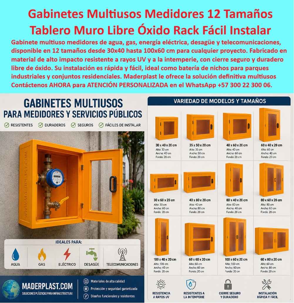Rack Gas Telemétrico Multiusuario Gabinetes Medidores Gas Maderplast - El gabinete modular multiuso para medidores Maderplast es una familia de envolventes plásticas para organizar equipos de servicios públicos. La imagen presenta un catálogo de gabinetes en doce tamaños, con modelos verticales, horizontales y una referencia abierta que aloja un medidor de agua. El protagonista es el gabinete configurable, no una batería de gas ni un sistema telemétrico instalado. ¿Qué es este producto? Es una caja plástica para montaje en muro configurable como gabinete para medidor de agua, nicho para contador de gas, armario para equipo eléctrico o caja para telecomunicaciones, siempre mediante una referencia específica. “Multiuso” describe la plataforma de fabricación; cada servicio exige ventilación, acceso, señalización, aislamiento y protección propios. ¿Cómo se selecciona el tamaño? El comprador compara dimensiones exteriores con el espacio útil interior del gabinete, profundidad de equipos, conexiones, mantenimiento y apertura. La gráfica anuncia referencias desde gabinete de 30 × 40 × 20 cm hasta gabinete de 100 × 60 × 20 cm, además de formatos dobles. Antes de ordenar deben verificarse alto ancho y fondo, sentido de apertura de puerta, ventana para lectura del medidor, cerradura de seguridad y compartimientos. Elegir solo por la medida frontal genera interferencias. ¿Puede emplearse para gas? Sí, únicamente cuando la versión sea diseñada y aceptada para esa aplicación. Un gabinete ventilado para gas necesita geometría, ubicación, señalización y acceso acordes con los requisitos de la empresa distribuidora. La instalación y pruebas de tuberías corresponden a personal competente. En Colombia, el Reglamento Técnico expedido mediante la Resolución 90902 de 2013 continúa vigente con sus modificaciones por la prórroga de la Resolución 40348 de 2026; una caja multiuso no debe anunciarse como “homologada para gas” sin respaldo aplicable. ¿Es un rack telemétrico? La imagen no muestra transmisores, antenas, concentradores ni plataforma de datos. Puede desarrollarse un gabinete preparado para telemetría si incorpora módulo de lectura remota, alimentación, espacio técnico y compatibilidad comprobada. La integración de telemetría para medidores exige validar cobertura, protocolo, comunicaciones y prueba de señal documentada. El nombre del archivo no demuestra funcionamiento remoto. ¿Por qué conviene el plástico? Un gabinete plástico libre de óxido no presenta corrosión ferrosa y puede reducir pintura o reposiciones de carcasa, mejorando el costo total de propiedad del gabinete. Sin embargo, “resistente a rayos UV”, “intemperie” o “sin mantenimiento” requieren ficha técnica del material, resistencia UV documentada, herrajes anticorrosivos y condiciones de garantía. Continúan siendo necesarias limpieza e inspección. ¿Qué debe exigir las compras? Una matriz de selección por servicio debe relacionar equipo, dimensiones, ambiente, ventilación, seguridad y documentos. Conviene solicitar plano dimensional del gabinete, muestra o prototipo y trazabilidad de la referencia suministrada. Así se evitan compras genéricas que después no resuelven la necesidad. Esta configuración modular de gabinetes permite repetir especificaciones verificadas en proyectos por etapas. Maderplast desarrolla gabinetes personalizados para proyectos, colores, ventanas, puertas, separaciones, renders, prototipos y producción en serie. Solicite asesoría y cotización de gabinetes modulares al Contacte Atención personalizada: WhatsApp (+57) 300 22 300 06 o a ventas@maderplast.com Tablero de medición de gas en muro sin mantenimiento, Batería de nichos de gas para parques industriales, Cajilla agrupada para medidores de gas libre de óxido, Gabinetes Gas Rack Gas Telemétrico Multiusuario Gabinetes Medidores Gas Maderplast Tablero de medición de gas en muro sin mantenimiento Batería de nichos de gas para parques industriales Cajilla agrupada para medidores de gas libre de óxido Gabinetes Gas El gabinete modular multiuso para medidores Maderplast es una familia de envolventes plásticas para organizar equipos de servicios públicos. La imagen presenta un catálogo de gabinetes en doce tamaños, con modelos verticales, horizontales y una referencia abierta que aloja un medidor de agua. El protagonista es el gabinete configurable, no una batería de gas ni un sistema telemétrico instalado. ¿Qué es este producto? Es una caja plástica para montaje en muro configurable como gabinete para medidor de agua, nicho para contador de gas, armario para equipo eléctrico o caja para telecomunicaciones, siempre mediante una referencia específica. “Multiuso” describe la plataforma de fabricación; cada servicio exige ventilación, acceso, señalización, aislamiento y protección propios. ¿Cómo se selecciona el tamaño? El comprador compara dimensiones exteriores con el espacio útil interior del gabinete, profundidad de equipos, conexiones, mantenimiento y apertura. La gráfica anuncia referencias desde gabinete de 30 × 40 × 20 cm hasta gabinete de 100 × 60 × 20 cm, además de formatos dobles. Antes de ordenar deben verificarse alto ancho y fondo, sentido de apertura de puerta, ventana para lectura del medidor, cerradura de seguridad y compartimientos. Elegir solo por la medida frontal genera interferencias. ¿Puede emplearse para gas? Sí, únicamente cuando la versión sea diseñada y aceptada para esa aplicación. Un gabinete ventilado para gas necesita geometría, ubicación, señalización y acceso acordes con los requisitos de la empresa distribuidora. La instalación y pruebas de tuberías corresponden a personal competente. En Colombia, el Reglamento Técnico expedido mediante la Resolución 90902 de 2013 continúa vigente con sus modificaciones por la prórroga de la Resolución 40348 de 2026; una caja multiuso no debe anunciarse como “homologada para gas” sin respaldo aplicable. ¿Es un rack telemétrico? La imagen no muestra transmisores, antenas, concentradores ni plataforma de datos. Puede desarrollarse un gabinete preparado para telemetría si incorpora módulo de lectura remota, alimentación, espacio técnico y compatibilidad comprobada. La integración de telemetría para medidores exige validar cobertura, protocolo, comunicaciones y prueba de señal documentada. El nombre del archivo no demuestra funcionamiento remoto. ¿Por qué conviene el plástico? Un gabinete plástico libre de óxido no presenta corrosión ferrosa y puede reducir pintura o reposiciones de carcasa, mejorando el costo total de propiedad del gabinete. Sin embargo, “resistente a rayos UV”, “intemperie” o “sin mantenimiento” requieren ficha técnica del material, resistencia UV documentada, herrajes anticorrosivos y condiciones de garantía. Continúan siendo necesarias limpieza e inspección. ¿Qué debe exigir las compras? Una matriz de selección por servicio debe relacionar equipo, dimensiones, ambiente, ventilación, seguridad y documentos. Conviene solicitar plano dimensional del gabinete, muestra o prototipo y trazabilidad de la referencia suministrada. Así se evitan compras genéricas que después no resuelven la necesidad. Esta configuración modular de gabinetes permite repetir especificaciones verificadas en proyectos por etapas. Maderplast desarrolla gabinetes personalizados para proyectos, colores, ventanas, puertas, separaciones, renders, prototipos y producción en serie. Solicite asesoría y cotización de gabinetes modulares al Contacte Atención personalizada: WhatsApp (+57) 300 22 300 06 o a ventas@maderplast.com