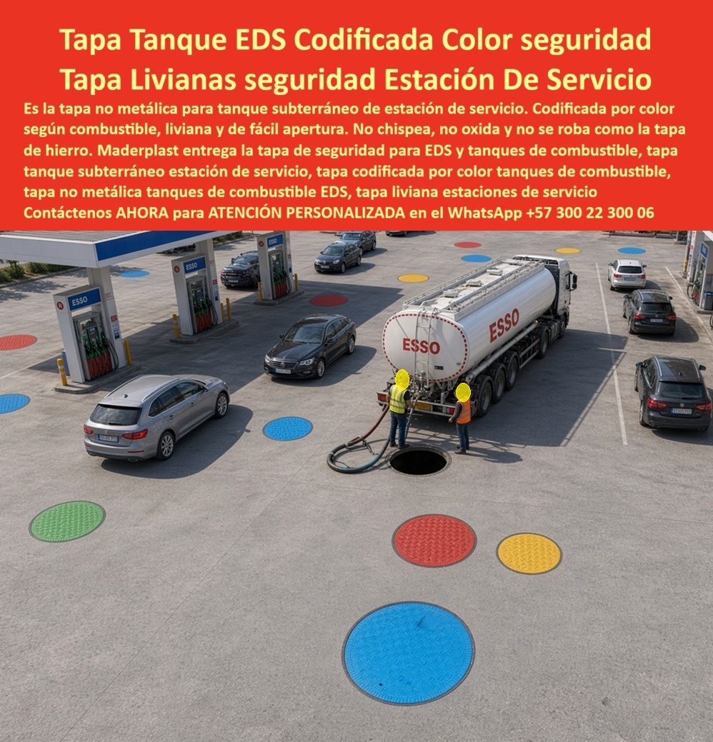 Tapa Tanque Subterráneo Estación Servicio Tapa Tanque EDS Maderplast - Tapa Codificada Por Color Tanques De Combustible, Tapa No Metálica Tanques De Combustible, Tapa Liviana Estaciones De Servicio Seguras, Tapa seguridad combustible fácil abrir Tapa Tanque Subterráneo Estación Servicio Tapa Tanque EDS Maderplast Tapa Codificada Por Color Tanques De Combustible Tapa No Metálica Tanques De Combustible Tapa Liviana Estaciones De Servicio Seguras Tapa seguridad combustible fácil abrir
