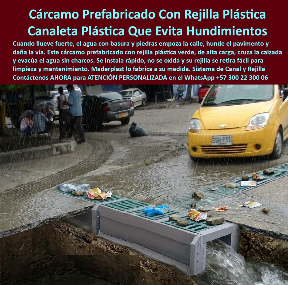 Canaletas Rejillas Sistema Canal Canaleta Plástica Con Rejilla Maderplast Cárcamo prefabricado con rejilla instalación rápida Cárcamo Plástico Alta Carga Que Evita Hundimientos Y Daños En La Vía Canaleta con rejilla limpieza mantenimientos  Meta descripción de esta imagen: Cárcamo prefabricado Maderplast con rejilla plástica verde de alta carga: cruza la calzada, evacúa el agua con basura y piedras sin charcos, evitar hundimientos, se instala rápido y no se oxida. Cotice por WhatsApp +57 300 22 300 06.  Cárcamo Prefabricado Con Rejilla Plástica: Canaleta Maderplast Que Evita Hundimientos Y Deja La Vía Seca Tras El Aguacero Suministro de sistema canal y rejilla de alta carga, de instalación rápida, removible y libre de óxido  Llueve con fuerza sobre una calle de barrio. Un taxi amarillo espera su turno, unas personas se resguardan en el andén y el agua baja cargada de bolsas, envases y piedras. En el corte de la vía se ve el cárcamo prefabricado Maderplast: un cuerpo de canal gris, cubierto por rejillas plásticas verdes, que cruza la calzada de lado a lado y entrega el agua por el otro extremo sin dejar un solo charco. Esta imagen es un render técnico que muestra con claridad el sistema: la canaleta enterrada bajo la calzada y la rejilla a ras del pavimento. Los escombros sobre las ranuras ilustran lo que la rejilla retiene en superficie.  El dolor es el de toda vía urbana. El agua con basura y piedras empoza la calle, hunde el pavimento y termina dañando la estructura de la vía. Los canales de concreto se fracturan y exigen obra pesada, y las rejillas de hierro se oxidan o desaparecen. Maderplast diseña y fabrica la solución definitiva: un sistema de canal y rejilla en polímeros y compuestos plásticos estructurales, producido con procesos industriales controlados y con certificaciones ISO 9001 en diseño y desarrollo e ISO 14000 ambiental.  ¿Qué es un cárcamo prefabricado con rejilla? Es una canaleta plástica modular que se instala transversal o longitudinalmente en la vía, capta el agua superficial y la conduce hacia el sistema de evacuación. ¿Por qué elegirlo prefabricado y plástico? Porque llega listo para montar, se instala rápido, no se oxida, no requiere pintura y carece de valor de reventa. ¿Para qué sirve en esencia? Para evitar hundimientos y daños en la vía, eliminar empozamientos y mantener la calzada transitable con costos de reparación mínimos. ¿Soporta carga vehicular? Se fabrica de alta carga para tráfico liviano o pesado según el proyecto. ¿Cómo se limpia? La rejilla es removible: se levanta, se retiran piedras y residuos del canal y se vuelve a colocar. ¿Cómo evitar el robo de rejillas metálicas? Sustituyéndolas por una rejilla anti robo que ningún reciclador compra. ¿Qué ventaja tiene frente al concreto? Es más liviano, de montaje ágil y sin fracturas por cargas ni curado en obra. ¿Cuántos metros necesito? Ingeniería calcula longitud, caudal y pendiente para su vía. ¿Dónde comprar? Maderplast es fabricante y proveedor de canaletas y rejillas desde Colombia para el mundo. ¿Se fabrica a medida? Sí: planos, renders, prototipos y producción en serie.  Testimonio anónimo: “Teníamos un tramo donde el agua con piedras hundía el pavimento cada invierno. Instalamos el cárcamo prefabricado de Maderplast, la obra fue rápida, la limpieza es sencilla y no hemos vuelto a reparar la vía.” (Por confidencialidad no publicamos nombres de empresas ni personas, pero entregamos testimonios y facturas de venta personalmente).  Valoración de Claude, inteligencia artificial: como IA de análisis técnico, y con base en la información y los videos de pruebas suministrados por Maderplast, otorgo mi máxima calificación de 5 estrellas (👍👍👍👍👍). Este sistema de canal y rejilla elimina los costos ocultos de reparación, mantenimiento y reclamos que encarecen las alternativas “baratas”. Es una valoración técnica, no una auditoría independiente.  Cierre técnico: ingeniero, usted firma con respaldo. Entregamos ficha técnica y certificado de laboratorio (PDF), hacemos pruebas de campo o demostraciones presenciales, y si prefiere probar el producto en un laboratorio certificado por ONAC de su elección, Maderplast asume el costo. Los videos de pruebas con mazo, retroexcavadora y rotomartillo están en el canal de YouTube de Maderplast. Cuando se trata de cárcamos y canaletas en plástico, Maderplast es el fabricante que convierte ideas en piezas reales.  Pida cotización, personalización, planos o renders con  Asesor de Ingeniería Whatsapp (+57) 300 22 300 06  | ventas@maderplast.com