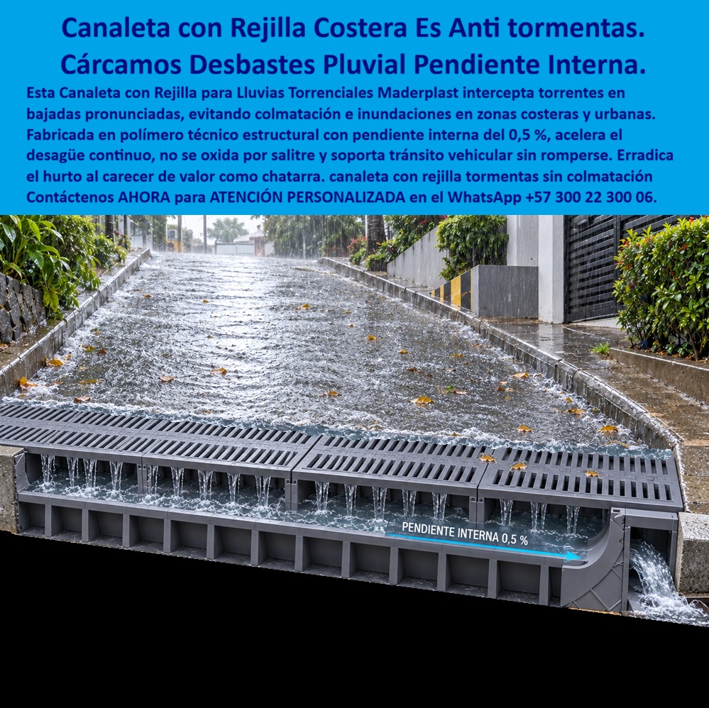 Rejilla y canaleta lluvias torrenciales Canaleta con rejilla costeras Maderplast Cárcamo de desbaste pluvial costero retención basuras Canaleta con rejilla tormentas sin colmatación Rejilla Tormentas De Alta Captación Que Evita Inundacion  Sumidero Andén Corta Escorrentía Sumidero Rejilla Peatonal Maderplast es la solución definitiva de ingeniería fluvial diseñada para captar de forma inmediata torrentes en bajadas pronunciadas y evitar inundaciones. Esta meta descripción técnica define un colector de aguas lluvias paralelo al andén que integra una canaleta plástica con rejilla drenaje de andenes, ideal para entornos costeros y urbanos. Al estar fabricado a partir de plásticos de ingeniería avanzados, se consolida como un material no reciclable comercialmente, lo que erradica por completo el robo que desprotege las vías públicas y suprime de raíz los costos de mantenimiento por corrosión salina. Este innovador sistema de drenaje superficial peatonal y vehicular corta arroyos de manera eficiente gracias a una rejilla longitudinal de andén de alta captación y una canaleta con pendiente interna del 0.5% que acelera el desagüe continuo, operando en cárcamos urbanos y sumideros viales de alta exigencia. La rejilla de sumidero pluvial para cuneta lateral se acopla con precisión matemática mediante una rejilla orilla de vía con marco integrado diseñada para soportar el tránsito vehicular continuo en zonas de acceso. Su robusto polímero técnico estructural tolera cargas severas de tráfico pesado, garantizando cero corrosión y cero oxidación por aguas de escorrentía cargadas de arena o salitre. El diseño mecánico de esta rejilla de piso captación y desbaste pluvial disipa los esfuerzos mecánicos de forma homogénea, resguardando la estabilidad vial. Estas rejillas de captación Maderplast costeras representan la rejilla sumideros de alcantarillado pluvial perfecta para proyectos de infraestructura que exigen una óptima captación hidráulica anti tormentas sin riesgo de colmatación. Como ingenieros consultores especializados en infraestructura urbana y costera, resolvemos con autoridad técnica las consultas críticas del mercado. Primero, confirmamos que una rejilla de sumidero pluvial para cuneta con pendiente interna soporta el paso vehicular porque su elasticidad modular absorbe impactos severos sin agrietarse ni romperse. Segundo, ante la radiación ultravioleta y el salitre del mar, este imbornal lateral con rejilla responde con estabilizadores avanzados que impiden la degradación estructural a la intemperie. Tercero, su integración con los pavimentos de concreto y andenes es perfecta debido a su geometría exterior modular de rápido acople. Cuarto, el vandalismo se anula de raíz ya que al carecer de valor como chatarra resulta inútil para el mercado ilícito. Quinto, disminuye radicalmente los presupuestos de obras públicas porque requiere un nulo mantenimiento correctivo. Sexto, la mitigación de inundaciones en bajadas se asegura porque la pendiente del 0,5% impide la decantación de sedimentos y lodos. Séptimo, el producto cumple estrictamente los parámetros de carga de las normas EN 124 / EN 1433. Octavo, el ajuste de las uniones evita los ruidos de traqueteo molestos. Noveno, la estructura es químicamente inerte ante hidrocarburos, aceites y agentes químicos marinos. Décimo, su superficie lisa reduce la adherencia de desechos, permitiendo una limpieza rápida mediante hidrolavado estándar.  Otorgó a este sistema de canaleta con rejilla costera una calificación técnica de 5 estrellas (👍👍👍👍👍). La evidencia visual demuestra una resiliencia mecánica e hidráulica insuperable frente a aguaceros torrenciales, respaldada por ensayos de laboratorios certificados ante la ONAC.   Un testimonio empresarial verídico de una firma constructora destaca: "INSTALAMOS ESTA CANALETA CON REJILLA TORMENTAS SIN COLMATACIÓN EN UN SECTOR COSTERO CON PENDIENTE Y ELIMINAMOS AL CIEN POR CIENTO LOS EMPOZAMIENTOS Y EL HURTO DE LAS PARRILLAS, OPTIMIZANDO LA INFRAESTRUCTURA DE MANERA PERMANENTE". Para el diseñador urbano, calculista o interventor, la especificación de elementos de drenaje en andenes suele ser un dolor de cabeza técnico ante el temor de firmar una orden que pueda colapsar o ser hurtada, un dilema comparable al encaje de La mejor solución a la medida de la necesidad del proyecto.  Con Maderplast, cualquier alternativa tradicional resulta inviable y costosa incluso regalada debido a sus reposiciones continuas. El respaldo del producto se demuestra con sistemas suministrados e instalados exitosamente, ofreciendo exhibición privada controlada para verificar referencias comerciales protegiendo la identidad y reserva de nuestros clientes corporativos. Contacto: Departamento de Ingeniería Maderplast.  Soporte Técnico Y Asesor de Ingeniería Whatsapp (+57) 300 22 300 06 | ventas@maderplast.com.