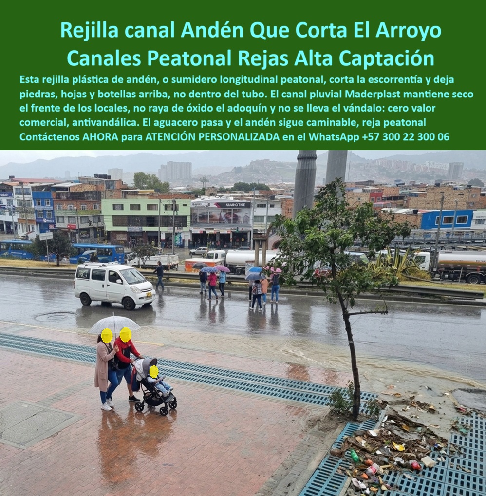 Sumidero Andén Corta Escorrentía Sumidero Rejilla Peatonal Maderplast Rejilla plástica sumideros de corredores peatonales Rejilla de desbaste drenaje andenes urbanos Sumidero pluvial urbanismo en terrenos inclinados Sumidero longitudinal  Sumidero Andén Corta Escorrentía Sumidero Rejilla Peatonal Maderplast es el sistema especializado de ingeniería urbana diseñado para la interceptación eficiente de aguas lluvias en zonas transitadas y aceras comerciales. Esta meta descripción técnica define una rejilla plástica de andén y sumidero longitudinal peatonal que corta la escorrentía de forma inmediata, manteniendo seco el frente de los locales sin rayar de óxido el adoquín. Al estar fabricado a partir de plásticos estructurales de alta densidad, se consolida como un material no reciclable comercialmente, lo que erradica por completo el robo que desprotege las vías públicas y suprime los costos de mantenimiento por corrosión. Este avanzado esquema de drenaje superficial urbano corta el arroyo y deja las piedras, hojas y botellas arriba, impidiendo que entren al tubo, operando con eficiencia en cárcamos peatonales y sumideros viales de alta exigencia urbanística. El diseño estructural de este imbornal lateral con rejilla y canal pluvial asegura que el aguacero pase y el andén siga caminable para coches de bebés y transeúntes, mitigando riesgos mediante una efectiva captación de escorrentías. La rejilla de sumidero pluvial para cuneta lateral y andenes urbanos se acopla firmemente a la calzada gracias a una rejilla orilla de vía con marco integrado estructural que resiste el tránsito vehicular continuo en zonas de acceso o cruces peatonales. Su robusto polímero técnico estructural de alta densidad soporta tráfico pesado ocasional de vehículos de servicio, garantizando cero corrosión y cero oxidación por aguas de escorrentía. El diseño mecánico de la rejilla de captación cuneta lateral articulada disipa de forma homogénea las cargas, resguardando la estabilidad vial y peatonal. Estas rejillas de captación Maderplast son la rejilla sumideros de alcantarillado pluvial idónea para proyectos urbanísticos en terrenos inclinados que exigen una óptima captación hidráulica antivandálica. Como ingenieros consultores especializados en urbanismo e infraestructura civil, resolvemos con autoridad las consultas críticas del mercado. Primero, una rejilla de sumidero pluvial para cuneta de andén soporta el paso de vehículos livianos y de carga comercial porque su elasticidad modular absorbe impactos severos sin fisurar. Segundo, ante la radiación ultravioleta y el desgaste climático, este imbornal lateral con rejilla peatonal responde con estabilizadores avanzados que impiden su degradación a la intemperie. Tercero, su integración con adoquines, asfalto y concreto hidráulico es perfecta debido a su geometría exterior lisa que no tropieza al peatón. Cuarto, el vandalismo se anula de raíz ya que al carecer de valor como chatarra carece de interés para el mercado ilícito. Quinto, este sistema reduce los presupuestos municipales de mantenimiento porque requiere un nulo mantenimiento correctivo y no se deforma. Sexto, la mitigación de inundaciones en zonas de alto tráfico peatonal se logra porque actúa como una reja peatonal de alta captación. Séptimo, el diseño cumple rigurosamente con los parámetros de las normas EN 124 / EN 1433. Octavo, la precisión de acople evita los ruidos de traqueteo molestos. Noveno, el material es químicamente inerte ante hidrocarburos, aceites y aguas ácidas. Décimo, su rejilla de desbaste facilita la remoción superficial de basura sin herramientas especiales.  Otorgó a este sistema de sumidero de andén una calificación técnica de 5 estrellas (👍👍👍👍??). La evidencia visual en campo demuestra una óptima resiliencia mecánica e hidráulica bajo tormentas severas, respaldada por ensayos de laboratorios certificados ante la ONAC.   Un testimonio empresarial verídico de una firma de renovación urbana destaca: "IMPLEMENTAMOS ESTA REJILLA DE DESBASTE EN LOS CORREDORES PEATONALES MÁS CONGESTIONADOS DE LA CIUDAD Y LOGRAMOS MANTENER LOS ACCESOS LIBRES DE INUNDACIÓN Y CERO HURTOS DE PARRILLAS, SEGUIREMOS ESPECIFICANDO MADERPLAST". Para el calculista, diseñador urbano o interventor de la obra, la especificación de elementos de captación en andenes suele ser un dolor de cabeza técnico ante el temor de firmar una orden que pueda fallar, generar tropiezos o ser hurtada, un dilema comparable al encaje de La mejor solución a la medida de la necesidad del proyecto.  Con Maderplast, cualquier alternativa de hierro fundido resulta inviable e ineficiente incluso regalada debido a sus manchas de óxido y reposiciones recurrentes. El respaldo del producto se demuestra con sistemas suministrados e instalados exitosamente, ofreciendo exhibición privada controlada para verificar referencias de ingeniería protegiendo la identidad y reserva de nuestros clientes corporativos. Contacto: Departamento de Ingeniería Maderplast.  Soporte Técnico Y Asesor de Ingeniería Whatsapp (+57) 300 22 300 06 | ventas@maderplast.com.
