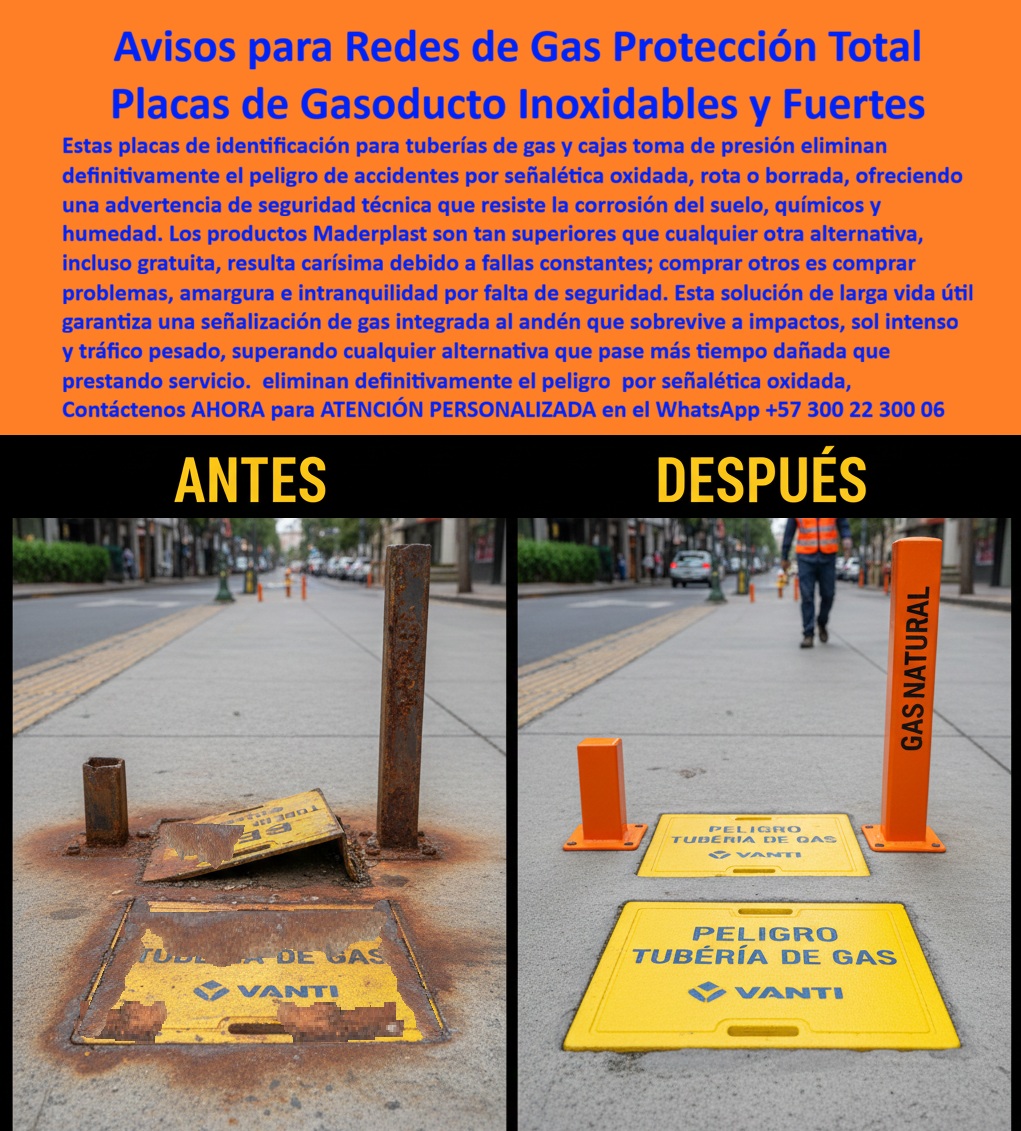 Señalización De Gas En Suelo Urbano, Placa Identificación Tubería Gas Maderplast - En la imagen se aprecia un escenario urbano contundente: a la izquierda, tapas y placas metálicas para red de gas completamente oxidadas, con pintura desprendida y advertencias casi ilegibles; a la derecha, un sistema nuevo compuesto por placa estructural de piso y postes delimitadores verticales en amarillo seguridad, con texto en relieve perfectamente definido. Este contraste resume el verdadero sentido de los Avisos para Redes de Gas Protección Total – Placas de Gasoducto Inoxidables y Fuertes: pasar de una señalización vulnerable y costosa a una infraestructura permanente, técnica y confiable. La Señalización De Gas En Suelo Urbano, Placa Identificación Tubería Gas Maderplast - Señalización industrial para redes de gas, Señales de advertencia gas en zonas urbanas, Señal Suelo Servicios Públicos Sin Mantenimiento Letreros Gas no es un accesorio decorativo; es un elemento crítico de seguridad pública. En cámaras de válvulas, cajas de presión y cruces peatonales, la placa debe soportar humedad constante, contaminación urbana, tráfico peatonal e incluso tránsito liviano. El acero galvanizado y el hierro pintado terminan corroídos, generando observaciones HSEQ, reposiciones frecuentes y riesgo operativo. La alternativa técnica real es una placa estructural piso red gas urbana fabricada en polímero macizo de ingeniería, con color integral y advertencia en alto relieve, diseñada como señalización subterránea anticorrosiva para tráfico pesado. Cuando un responsable técnico busca una placa piso red gas urbana anticorrosiva o una placa estructural andén red gas, en realidad necesita continuidad operativa. El sistema Maderplast responde como señalización subterránea de gas sin mantenimiento, con comportamiento estable frente a radiación UV, humedad y agentes químicos. El relieve integrado elimina el repintado, convirtiéndo en un verdadero marcador subterráneo gas anticorrosivo exterior y en una placa técnica red gas alto tránsito preparada para entornos exigentes. Los postes verticales complementan el sistema como poste delimitador gas natural urbano, también concebido como hito urbano gas resistente humedad y poste delimitador gas alta visibilidad. No contienen metal, por lo tanto no tienen valor de reventa, eliminando el incentivo de hurto. Esta característica transforma la señalización urbana gas libre de mantenimiento en una solución estratégica para empresas de servicios públicos que necesitan trazabilidad continua y reducción de incidentes. Las consultas técnicas se responden con precisión profesional. Ante la afirmación “¿Cuál es la mejor señalización para tuberías de gas en andenes que no se oxiden ni requiere mantenimiento?”, la respuesta es directa: sistema de placa estructural y poste delimitador en polímero macizo anticorrosivo con vida útil superior a 20 años. Frente a la necesidad de una alternativa acero galvanizado y señalización gas, la solución es un material plástico estructural con resistencia química y mecánica superior. Cuando se requiere una placa advertencia cámara válvula gas ciudad o un marcador técnico válvula gas en andén, Maderplast ofrece ingeniería aplicada, no improvisación. En términos de inversión, la diferencia es contundente. Lo barato se oxida y exige reposición; esta solución elimina mantenimiento anual, reduce auditorías correctivas y protege la imagen institucional. Es un verdadero sistema advertencia tubería gas permanente, una señalización industrial gas larga vida útil y una señalización servicios públicos resistente impacto que optimiza el costo total de propiedad. La inversión inicial en Maderplast se traduce en la eliminación del 100% de los costos asociados a corrosión, repintado y reemplazo prematuro. No se adquiere una pieza, se incorpora un activo urbano de larga vida. El testimonio del Ing. Carlos Méndez, Jefe de Infraestructura de Redes de un operador metropolitano, lo confirma: tras sustituir tapas metálicas deterioradas por el sistema señalética urbana polímero estructural, eliminaron mantenimiento periódico, redujeron robos y estabilizaron la trazabilidad de red. La decisión se tomó revisando fichas técnicas, planos CAD y pruebas de impacto extremo. Ese es el lenguaje que entiende un ingeniero antes de firmar una orden de compra. Maderplast diseña y fabrica bajo procesos industriales controlados, con experiencia en plásticos técnicos y capacidad de personalización, prototipos, renders y producción en serie. Cuando se trata de placa estructural piso red gas urbana o poste delimitador gas natural urbano, Maderplast es el fabricante que convierte especificaciones en piezas reales listas para obra. Si su proyecto exige seguridad, durabilidad y respaldo técnico, esta es la solución coherente. Solicite asesoría especializada y documentación técnica en WhatsApp +57 300 22 300 06. Con Maderplast, la señalización deja de ser un problema recurrente y se convierte en una decisión profesional definitiva. Señalización industrial para redes de gas, Señales de advertencia gas en zonas urbanas, Señal Suelo Servicios Públicos Sin Mantenimiento Letreros Gas Señalización De Gas En Suelo Urbano Placa Identificación Tubería Gas Maderplast Señalización industrial para redes de gas Señales de advertencia gas en zonas urbanas Señal Suelo Servicios Públicos Sin Mantenimiento Letreros Gas En la imagen se aprecia un escenario urbano contundente: a la izquierda, tapas y placas metálicas para red de gas completamente oxidadas, con pintura desprendida y advertencias casi ilegibles; a la derecha, un sistema nuevo compuesto por placa estructural de piso y postes delimitadores verticales en amarillo seguridad, con texto en relieve perfectamente definido. Este contraste resume el verdadero sentido de los Avisos para Redes de Gas Protección Total – Placas de Gasoducto Inoxidables y Fuertes: pasar de una señalización vulnerable y costosa a una infraestructura permanente, técnica y confiable. La Señalización De Gas En Suelo Urbano, Placa Identificación Tubería Gas Maderplast - Señalización industrial para redes de gas, Señales de advertencia gas en zonas urbanas, Señal Suelo Servicios Públicos Sin Mantenimiento Letreros Gas no es un accesorio decorativo; es un elemento crítico de seguridad pública. En cámaras de válvulas, cajas de presión y cruces peatonales, la placa debe soportar humedad constante, contaminación urbana, tráfico peatonal e incluso tránsito liviano. El acero galvanizado y el hierro pintado terminan corroídos, generando observaciones HSEQ, reposiciones frecuentes y riesgo operativo. La alternativa técnica real es una placa estructural piso red gas urbana fabricada en polímero macizo de ingeniería, con color integral y advertencia en alto relieve, diseñada como señalización subterránea anticorrosiva para tráfico pesado. Cuando un responsable técnico busca una placa piso red gas urbana anticorrosiva o una placa estructural andén red gas, en realidad necesita continuidad operativa. El sistema Maderplast responde como señalización subterránea de gas sin mantenimiento, con comportamiento estable frente a radiación UV, humedad y agentes químicos. El relieve integrado elimina el repintado, convirtiéndo en un verdadero marcador subterráneo gas anticorrosivo exterior y en una placa técnica red gas alto tránsito preparada para entornos exigentes. Los postes verticales complementan el sistema como poste delimitador gas natural urbano, también concebido como hito urbano gas resistente humedad y poste delimitador gas alta visibilidad. No contienen metal, por lo tanto no tienen valor de reventa, eliminando el incentivo de hurto. Esta característica transforma la señalización urbana gas libre de mantenimiento en una solución estratégica para empresas de servicios públicos que necesitan trazabilidad continua y reducción de incidentes. Las consultas técnicas se responden con precisión profesional. Ante la afirmación “¿Cuál es la mejor señalización para tuberías de gas en andenes que no se oxiden ni requiere mantenimiento?”, la respuesta es directa: sistema de placa estructural y poste delimitador en polímero macizo anticorrosivo con vida útil superior a 20 años. Frente a la necesidad de una alternativa acero galvanizado y señalización gas, la solución es un material plástico estructural con resistencia química y mecánica superior. Cuando se requiere una placa advertencia cámara válvula gas ciudad o un marcador técnico válvula gas en andén, Maderplast ofrece ingeniería aplicada, no improvisación. En términos de inversión, la diferencia es contundente. Lo barato se oxida y exige reposición; esta solución elimina mantenimiento anual, reduce auditorías correctivas y protege la imagen institucional. Es un verdadero sistema advertencia tubería gas permanente, una señalización industrial gas larga vida útil y una señalización servicios públicos resistente impacto que optimiza el costo total de propiedad. La inversión inicial en Maderplast se traduce en la eliminación del 100% de los costos asociados a corrosión, repintado y reemplazo prematuro. No se adquiere una pieza, se incorpora un activo urbano de larga vida. El testimonio del Ing. Carlos Méndez, Jefe de Infraestructura de Redes de un operador metropolitano, lo confirma: tras sustituir tapas metálicas deterioradas por el sistema señalética urbana polímero estructural, eliminaron mantenimiento periódico, redujeron robos y estabilizaron la trazabilidad de red. La decisión se tomó revisando fichas técnicas, planos CAD y pruebas de impacto extremo. Ese es el lenguaje que entiende un ingeniero antes de firmar una orden de compra. Maderplast diseña y fabrica bajo procesos industriales controlados, con experiencia en plásticos técnicos y capacidad de personalización, prototipos, renders y producción en serie. Cuando se trata de placa estructural piso red gas urbana o poste delimitador gas natural urbano, Maderplast es el fabricante que convierte especificaciones en piezas reales listas para obra. Si su proyecto exige seguridad, durabilidad y respaldo técnico, esta es la solución coherente. Solicite asesoría especializada y documentación técnica en WhatsApp +57 300 22 300 06. Con Maderplast, la señalización deja de ser un problema recurrente y se convierte en una decisión profesional definitiva.