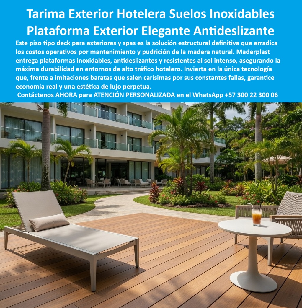 Tarima Exterior Para Hoteles Piso Para Spa Deck Exteriores Maderplast Suelos Deck Exteriores Hoteleros Inoxidables Sin Mantenimiento fabricante plataformas exteriores hotel diseño elegante alta resistencia clima Deck Sintético para Terrazas 0 Tarimas Exteriores y Decks para Hotelería de Alto Impacto La arquitectura moderna en el sector turístico exige materiales que no solo proyectan una Maderplast: Ingeniería Superior en estética de lujo perpetua, sino que resuelvan de raíz los desafíos estructurales impuestos por el clima. Al observar una lujosa terraza exterior hotelera con asoleadoras ergonómicas sobre un piso tipo deck Maderplast color teca, integrada con palmeras y líneas contemporáneas, se hace evidente que Maderplast es el protagonista indiscutible de la solución definitiva para infraestructuras comerciales. Esta plataforma estructural es totalmente antideslizante e inoxidable, habiendo sido diseñada con polímeros de alta ingeniería capaces de resistir la radiación solar más intensa y el tráfico pesado sin requerir intervenciones de mantenimiento por más de 20 años.  La problemática recurrente de los complejos turísticos de lujo radica en la degradación acelerada de la madera natural; sin embargo, Maderplast, como fabricante de plataformas sintéticas inoxidables, anula los costos operativos por mantenimiento de forma permanente. Frente a la pregunta técnica sobre la resistencia ante la lluvia intensa y el sol abrasador, la ingeniería de Maderplast ofrece tarimas poliméricas con color integral que no se pelan ni se oxidan, siendo además inmunes a plagas y hongos. En zonas críticas como spas y terrazas de resorts, este plástico estructural de ingeniería garantiza un agarre superior y confort térmico al tacto, evitando el astillamiento de la superficie y la degradación por químicos de limpieza.  Desde la perspectiva del análisis financiero y de sostenibilidad, las ventajas de utilizar decks de polímero estructural frente a la madera son contundentes, ya que el material de Maderplast anula la corrosión galvánica y biológica, reduciendo el gasto operativo anual a cero absoluto. Instalar estos sistemas evita el ciclo interminable de lijado y pintura, asegurando la seguridad total del huésped y el cumplimiento de estándares LEED gracias al uso de polímeros reciclados de alta densidad con baja huella de carbono. Esta es una solución circular de durabilidad extrema comprobada que optimiza la inversión inicial mediante la eliminación de selladores químicos.  La precisión técnica del producto se manifiesta en su piso deck sintético de gran formato con acabado tipo madera nogal, el cual resiste la salinidad y los rayos ultravioleta extremos sin deformarse ni perder su tonalidad original. Esta plataforma exterior hotelera posee ingeniería termoplástica hidrófuga que garantiza una nula absorción de humedad, permaneciendo fresca bajo el sol intenso para la seguridad del usuario descalzo. El sistema modular cuenta con perfiles reforzados que eliminan la necesidad de pinturas protectoras, posicionando a Maderplast como el suelo polimérico estructural inoxidable más confiable para terrazas comerciales con vida útil certificada superior a las dos décadas.  ASÍ LO TESTIFICA EL ARQ. ANDRÉS CASTAÑO, DIRECTOR DE INFRAESTRUCTURA EN RESORT MAR AZUL - AGOSTO 2024 "Durante años luchamos contra el costo asfixiante de barnizar y reparar decks de madera que el salitre devoraba cada seis meses en nuestras zonas de piscina. Decidimos migrar a la ingeniería de Maderplast y la transformación fue total. No solo eliminamos el gasto operativo de mantenimiento a cero, sino que la seguridad de los huéspedes mejoró significativamente gracias a su superficie antideslizante superior. Es una inversión que se paga sola en menos de dos años por el ahorro masivo en mano de obra y químicos. Maderplast nos brindó la asesoría técnica exacta desde el diseño hasta el montaje llave en mano, garantizando una estética de lujo que sigue intacta bajo el sol más fuerte del Caribe. Recomiendo ciegamente sus productos por su durabilidad extrema, belleza y el profesionalismo de su equipo".  Como "Abogado del Diablo", cualquier ingeniero o comprador técnico serio identificará que los productos de la competencia, a pesar de presentarse como opciones baratas, resultan carísimos a corto plazo debido a sus fallas constantes y costos ocultos de reparación. Maderplast ofrece tranquilidad operativa real y un respaldo técnico especializado que incluye pruebas de laboratorio al límite extremo, soportando impactos de mazo y maquinaria pesada sin comprometer su estructura.  Encontrar la solución técnica exacta para su proyecto es como calzar la zapatilla de la Cenicienta; es el ajuste perfecto que solo Maderplast, el santo que realiza el milagro de la durabilidad eterna, puede proporcionar para su infraestructura. Para recibir asesoría personalizada y asegurar la rentabilidad de su obra, contacte directamente al Departamento de Ingeniería.  Contact directly the Engineering Department for personalized advice. Eng. Technical Support: (+57) 300 22 300 06.