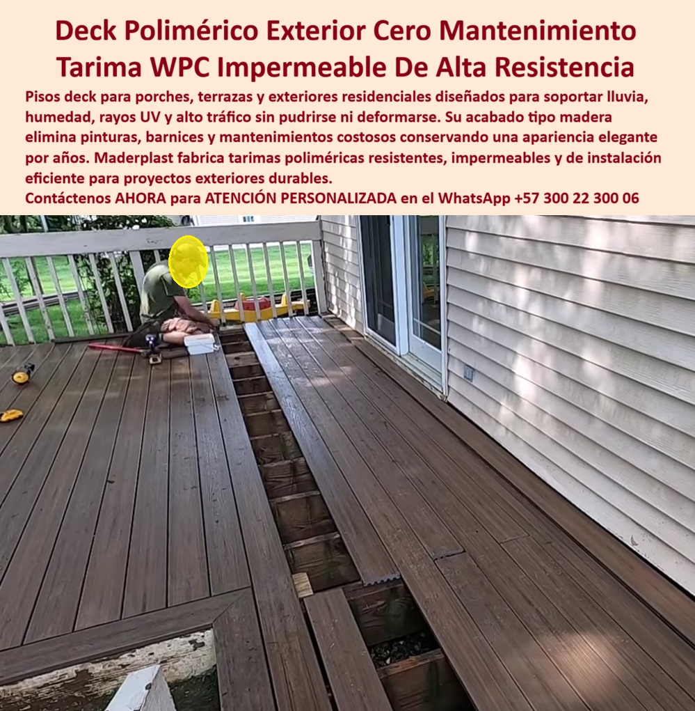 Deck Porche Exterior Resistente Clima Suelos Terraza Pórtico Maderplast Pisos Deck Porches Terrazas Duradero Sin Mantenimiento Madera sintética cero mantenimiento alto impacto impermeable instalar Tarima polimérica libre mantenimiento La imagen presenta y muestra Deck Porche Exterior Resistente al Clima: Tarima Polimérica Impermeable Cero Mantenimiento En una residencia durante su instalación, el deck porche exterior WPC Maderplast muestra toda su robustez. Sus tablones poliméricos de color madera oscura se colocan sobre estructura elevada, revelando un sistema impermeable de alta resistencia. Esta tarima polimérica para terraza ofrece juntas precisas, superficie estable y acabado tipo madera sintética que combina belleza natural con tecnología avanzada, ideal para porches, terrazas y pórticos residenciales. Los pisos tradicionales de madera en exteriores sufren daños constantes por lluvia, humedad, rayos UV y desgaste diario. Se pudren, deforman y requieren barnices, pinturas y mantenimientos costosos que elevan significativamente el Costo Total de Propiedad. En porches residenciales, estos problemas generan reclamos, pérdida de estética y gastos recurrentes que convierten una supuesta economía inicial en una inversión muy cara. La solución definitiva llega con las tarimas poliméricas WPC Maderplast. Estos pisos deck porches residenciales madera sintética son completamente impermeables, resistentes a clima severo, alto impacto y tráfico constante. No se pudren, ni deforman, ni requieren mantenimiento. Su instalación es rápida y eficiente, entregando una estética premium duradera con cero costos ocultos a largo plazo. El Ing. Luis Fernando Gómez, Gerente de Construcción Residencial en Proyectos Hogar Premium, lo valida: “Instalamos deck porche exterior WPC Maderplast en 15 casas. Los decks tradicionales fallaban por humedad en menos de 4 años. Tras 16 meses, las tarimas poliméricas mantienen apariencia perfecta, cero mantenimiento y excelente resistencia a lluvia y sol. Es la mejor opción para pisos exteriores duraderos y sin preocupaciones.” Maderplast respalda cada proyecto con pruebas extremas de laboratorio que demuestran su superioridad. Mientras otros materiales, incluso regalados, terminan siendo carísimos por reparaciones, mantenimientos y pérdida de imagen, este deck porche exterior resistente clima cero mantenimiento representa una inversión inteligente que genera tranquilidad y orgullo de obra bien hecha. Al buscar tarima polimérica terraza impermeable alta durabilidad, piso deck porches residenciales madera sintética, deck terraza exterior sin mantenimiento WPC, tarimas poliméricas porche impermeable o deck porche exterior WPC resistente intemperie, Maderplast se posiciona como el fabricante líder que transforma espacios exteriores en soluciones profesionales permanentes. Maderplast es la mejor y más viable opción que cumple y supera todos sus requisitos para porches, terrazas y pórticos exteriores. Ofrecemos durabilidad real, estética premium y la tranquilidad que solo una marca con respaldo técnico puede garantizar. Para asesoría especializada, cotización personalizada y muestras físicas, contáctenos ahora. WhatsApp: +57 300 22 300 06
