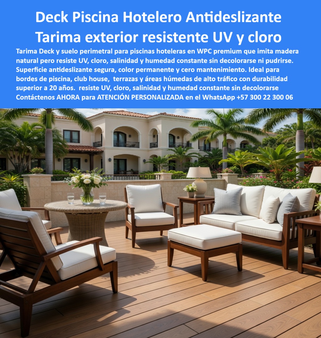 Piso Deck Hotelero Resistente UV Y Humedad Suelo Perimetral Piscina Maderplast Tarima Exterior Tipo Madera Larga Vida Útil Suelo WPC Borde Piscina Club House Resistente UV Color Permanente Tarima Deck Hotel Piscina Resistente Cloro sal  La imagen presenta y muestra Piso Deck Hotelero Resistente UV Y Humedad Suelo Perimetral Piscina Maderplast — Tarima Exterior Tipo Madera Larga Vida Útil, Suelo WPC Borde Piscina Club House Resistente UV Color Permanente, Tarima Deck Hotel Piscina Resistente Cloro Sal Deck WPC color cedro medio con acabado veteado tipo madera natural instalado en la terraza principal de un hotel resort estilo mediterráneo de dos pisos, rodeado de jardines tropicales con palmeras, mobiliario exterior de madera maciza con cojines blancos, mesa de centro con arreglo floral y copas de cristal que proyectan la atmósfera de lujo que un huésped espera encontrar al salir de su habitación: esa elegancia permanente sin un solo día de mantenimiento es exactamente lo que Maderplast fabrica, instala con servicio llave en mano y garantiza por más de veinte años en clima tropical cálido húmedo. El deck WPC para terraza de hotel con piscina que muestra esta imagen conserva su color integral resistente a UV, cloro y humedad constante porque la tarima hotelera resistente UV cloro y humedad está formulada con madera plástica WPC de núcleo sólido impermeable que no absorbe agua, no genera astillas, no exige barniz ni lijado y mantiene su apariencia idéntica al día de instalación temporada tras temporada sin intervención alguna del equipo de mantenimiento. El piso deck borde piscina resort clima tropical y el deck madera plástica para club house hotelero eliminan el ciclo destructivo que sufren los hoteles con madera teca o baldosa cerámica: decoloración cada seis meses, lijado obligatorio, cierre parcial de áreas que afecta la experiencia del huésped, astillas que generan quejas y un presupuesto de mantenimiento que termina duplicando la inversión original antes del tercer año. Así lo confirma el Arq. Fernando Duarte, Director de Proyectos del Grupo Hotelero Palmas Reales, quien en abril de 2024 reemplazó quinientos veinte metros cuadrados de madera teca en la terraza y borde de piscina del resort principal: tras catorce meses con ocupación promedio del noventa por ciento, sol directo, cloro de piscina y lluvias tropicales, el color permanece idéntico al primer día con cero astillas, cero barnizado, cero cierre de áreas, y el equipo de mantenimiento recuperó las dos semanas completas al año que dedicaba exclusivamente a esa zona, razón por la cual el grupo homologó a Maderplast como proveedor permanente para sus tres hoteles. El suelo WPC zona social de resort sin mantenimiento, la tarima antideslizante para área húmeda de hotel, el deck exterior para proyecto hotelero llave en mano, el piso WPC perimetral piscina hotel color permanente, el deck para terraza resort con mobiliario exterior, la tarima WPC para hotel costero resistente salinidad, el piso deck hotelero alto tráfico de huéspedes, el deck WPC para remodelación de hotel con piscina, el suelo deck para zona de descanso junto a piscina, la tarima exterior hotel tropical sin decoloración UV y el deck para piscina de apart hotel y resort turístico comparten la misma ingeniería de plataforma elevada con procesos industriales controlados, experiencia comprobada en plásticos técnicos y fabricación a medida en Colombia con huella de carbono certificada de 0.77. Los productos de la competencia resultan carísimos incluso regalados por sus falsas garantías, reparaciones constantes, pérdida de imagen hotelera y costos ocultos de mantenimiento que ningún precio bajo compensa frente a la tranquilidad de operar un resort sin reclamos por superficies deterioradas. Las pruebas extremas de resistencia están documentadas en video en youtube.com/@maderplasSA con ensayos de impacto mediante mazo de construcción, retroexcavadora y rotomartillo, junto con fichas técnicas descargables y certificados de laboratorio con fecha 2024. Solicite cotización personalizada, renders, prototipos o producción en serie en el WhatsApp +57 300 22 300 06 o escriba a ingenieria@maderplast.co, porque Maderplast es la decisión que firma el director de hotel con total tranquilidad sabiendo que cada tabla instalada es un activo de larga vida útil que valoriza la propiedad en lugar de despreciarla.
