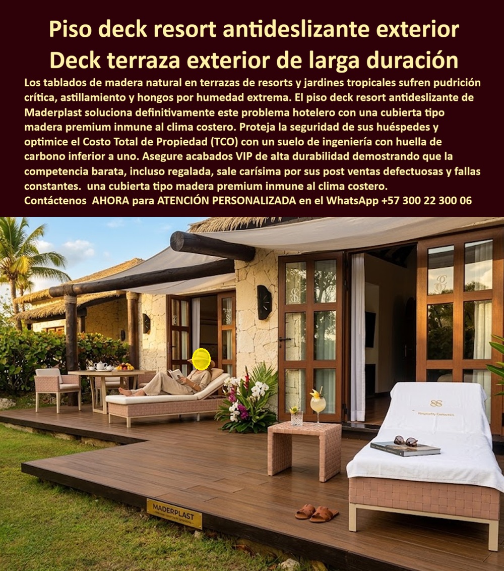 Piso Deck Resort Antideslizante Deck Exterior Tipo Madera Premium Maderplast Deck Terraza Exterior Antideslizante Larga Duración Piso Deck Exterior Sala Jardín Resort Resistente Clima Tropical Piso Deck Balcón Exterior Inoxidable Piso La imagen presenta un piso deck resort antideslizante exterior tipo madera premium, instalado como una extensión natural del confort hotelero entre villa, terraza, jardín y paisaje tropical. Este piso deck terraza hotelera está diseñado para resorts, spas, balcones, piscinas, hospitality premium y espacios exteriores donde la estética de lujo debe convivir con humedad constante, clima costero, radiación solar, limpieza frecuente y operación hotelera intensiva. La madera natural suele sufrir desgaste, hongos, astillamiento, pérdida estética y ciclos permanentes de mantenimiento; por eso el deck resort exterior premium desarrollado por Maderplast propone una solución más estable, durable y preparada para ambientes tropicales exigentes.  Cuando un operador hotelero, arquitecto o gerente de infraestructura busca un deck exterior clima tropical, realmente necesita mucho más que un acabado bonito. Busca seguridad peatonal, apariencia premium sostenida, menor intervención operativa y un material capaz de soportar lluvia, humedad, rayos UV, uso turístico continuo y estándares visuales de alta gama. Allí es donde un deck antideslizante exterior lujo, un piso exterior tipo madera premium o un suelo resort resistente a la humedad adquieren valor técnico y comercial real.  Este deck terraza exterior durable funciona como solución para villas, jardines, terrazas VIP, balcones, spas y áreas exteriores donde la experiencia del huésped importa tanto como la confiabilidad del material. El deck hotelero exterior elegante, el deck tropical resistente UV y la tarima exterior hospitality premium están pensados para conservar buena imagen, estabilidad visual y desempeño operativo sin convertirse en una fuente recurrente de reparaciones, tratamientos, barnices o reemplazos prematuros.  Las búsquedas modernas lo resume claramente: qué deck sirve para resorts tropicales de lujo, dónde comprar un deck premium piscina hotel, qué reemplaza la madera exterior en ambientes costeros sin pudrirse ni deteriorarse. La respuesta técnica apunta hacia un deck arquitectónico exterior desarrollado para larga vida útil, menor mantenimiento y operación continua. Maderplast fábrica suelo deck jardín resort, piso deck balcón exterior, deck jardín exterior inoxidable y soluciones personalizadas para proyectos turísticos, hoteleros y residenciales que necesitan desempeño ambiental, diseño premium y confianza operativa.  Un caso de infraestructura hotelera tropical lo demuestra con claridad: un resort requería un suelo exterior resort de alta duración con imagen VIP, resistencia real a humedad constante y seguridad peatonal. La madera implicaba desgaste, hongos y mantenimiento acumulado; Maderplast instaló un piso deck antideslizante tipo madera más durable, elegante y apropiado para uso hotelero continuo, logrando mejor experiencia visual, menor intervención y mayor tranquilidad operacional. Cuando se trata de deck resort exterior antideslizante premium, piso deck terraza hotelera y soluciones exteriores para hospitality tropical, Maderplast transforma terrazas, jardines y espacios turísticos en inversiones de larga duración técnicamente más confiables, visualmente más exclusivas y mejor preparadas para el clima real. Atención personalizada WhatsApp +57 300 22 300 06.