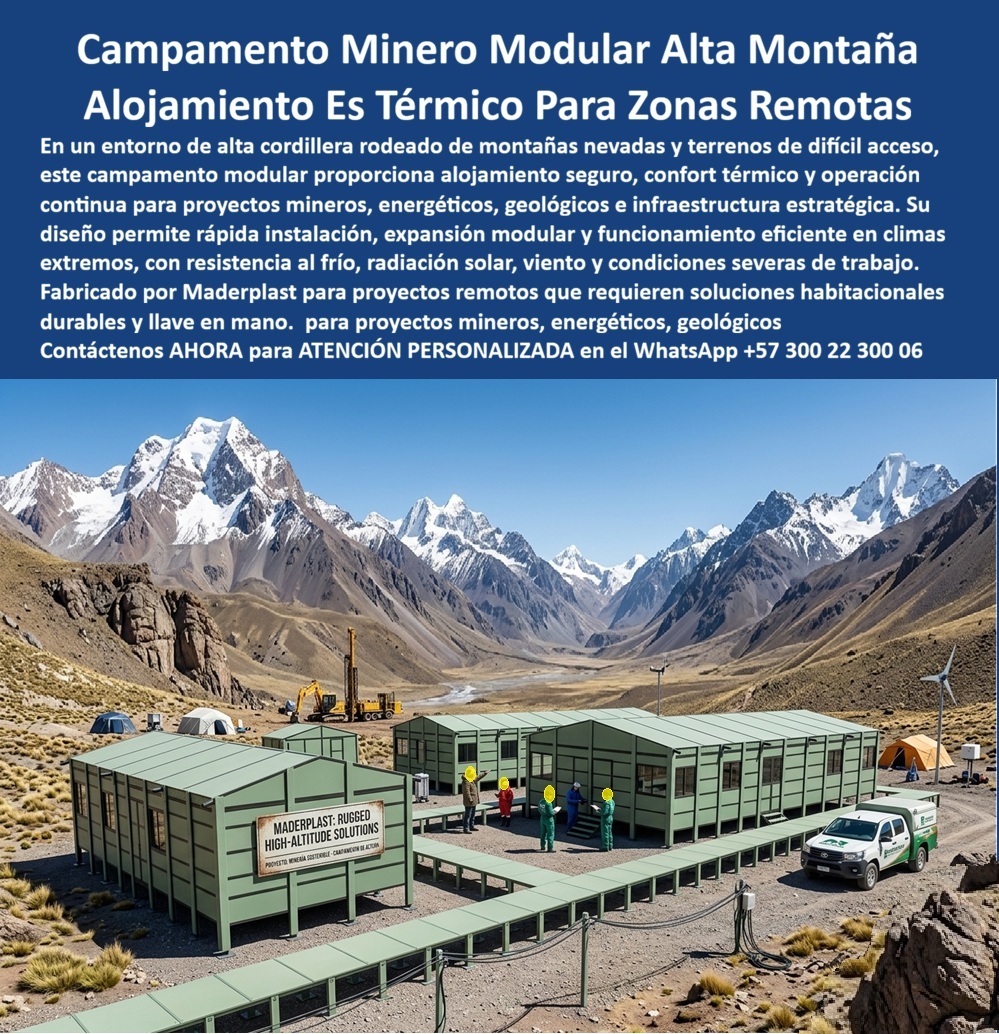 Campamento De Obra Alta Montaña Alojamiento Térmico Maderplast - Campamento Minero Modular Para Terrenos Difíciles Y Remotos, Campamento De Obra En Alta Montaña Llave En Mano, Alojamiento Modular Térmico Obras En Alta Cordillera Campamento De Obra Alta Montaña Alojamiento Térmico Maderplast Campamento Minero Modular Para Terrenos Difíciles Y Remotos Campamento De Obra En Alta Montaña Llave En Mano Alojamiento Modular Térmico Obras En Alta Cordillera