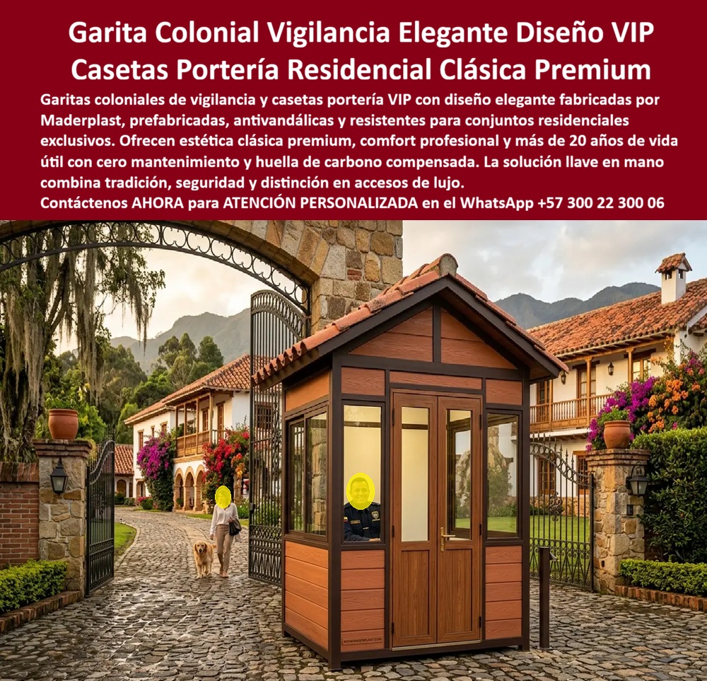 Garita Colonial De Vigilancia Elegancia Diseño Caseta VIP Maderplast - Garita Entrada Conjunto VIP Colonial Prefabricada, Garita Vigilancia Clásica Residencial Antivandalismo Larga Vida, Garita Portería Clásica Conjunto Cerrado Garita Garita Colonial De Vigilancia Elegancia Diseño Caseta VIP Maderplast Garita Entrada Conjunto VIP Colonial Prefabricada Garita Vigilancia Clásica Residencial Antivandalismo Larga Vida Garita Portería Clásica Conjunto Cerrado Garita
